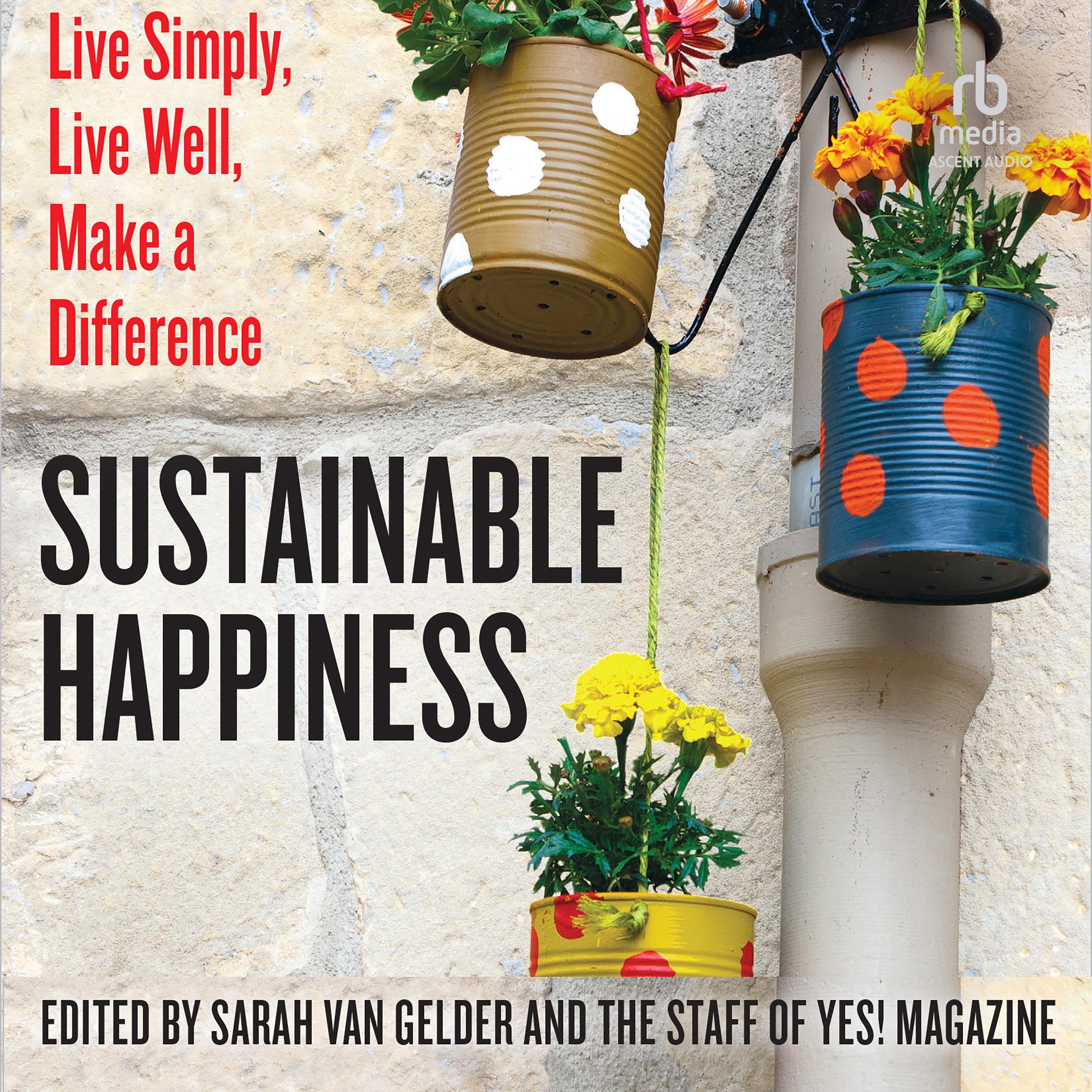 Sustainable Happiness