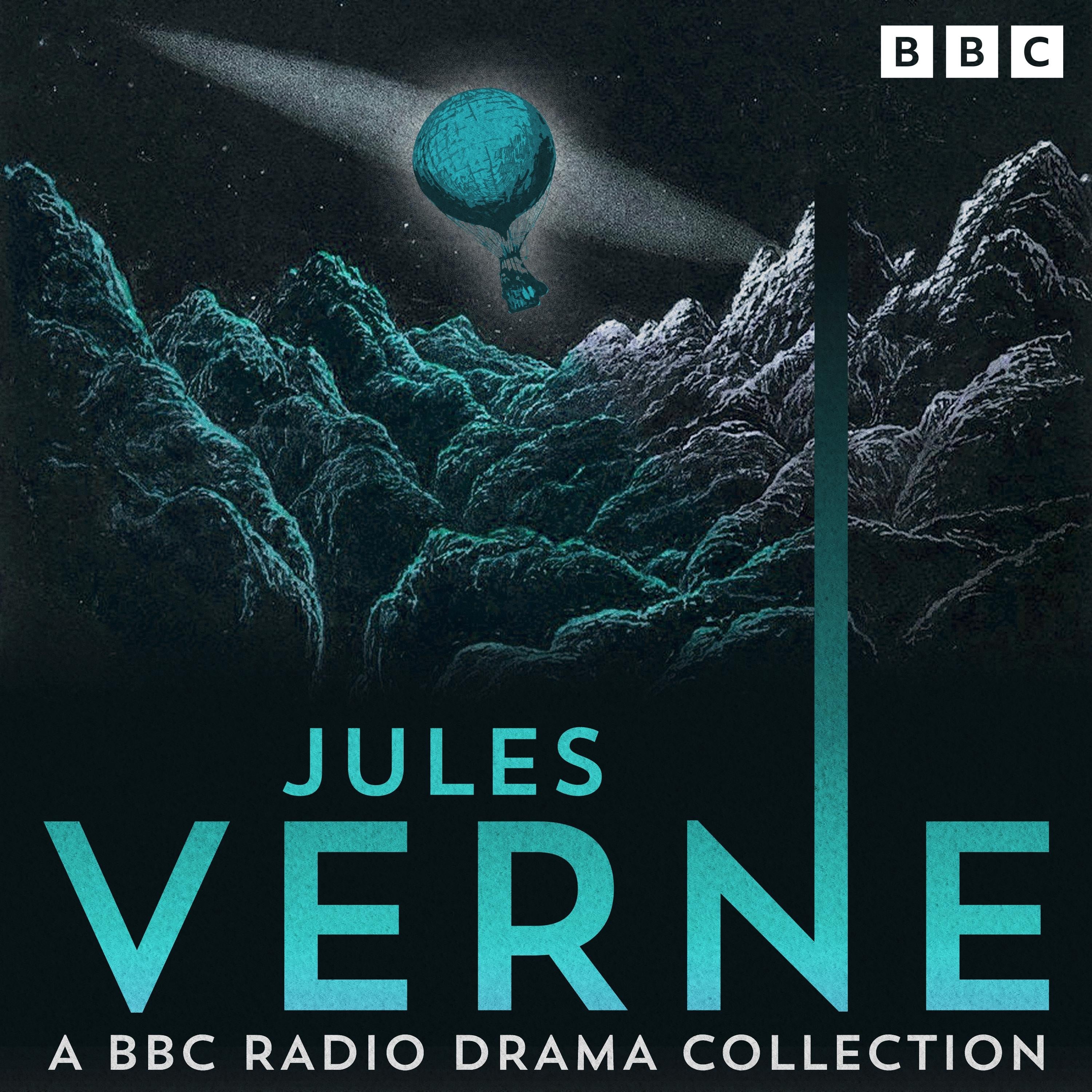 Jules Verne: A BBC Radio Drama Collection