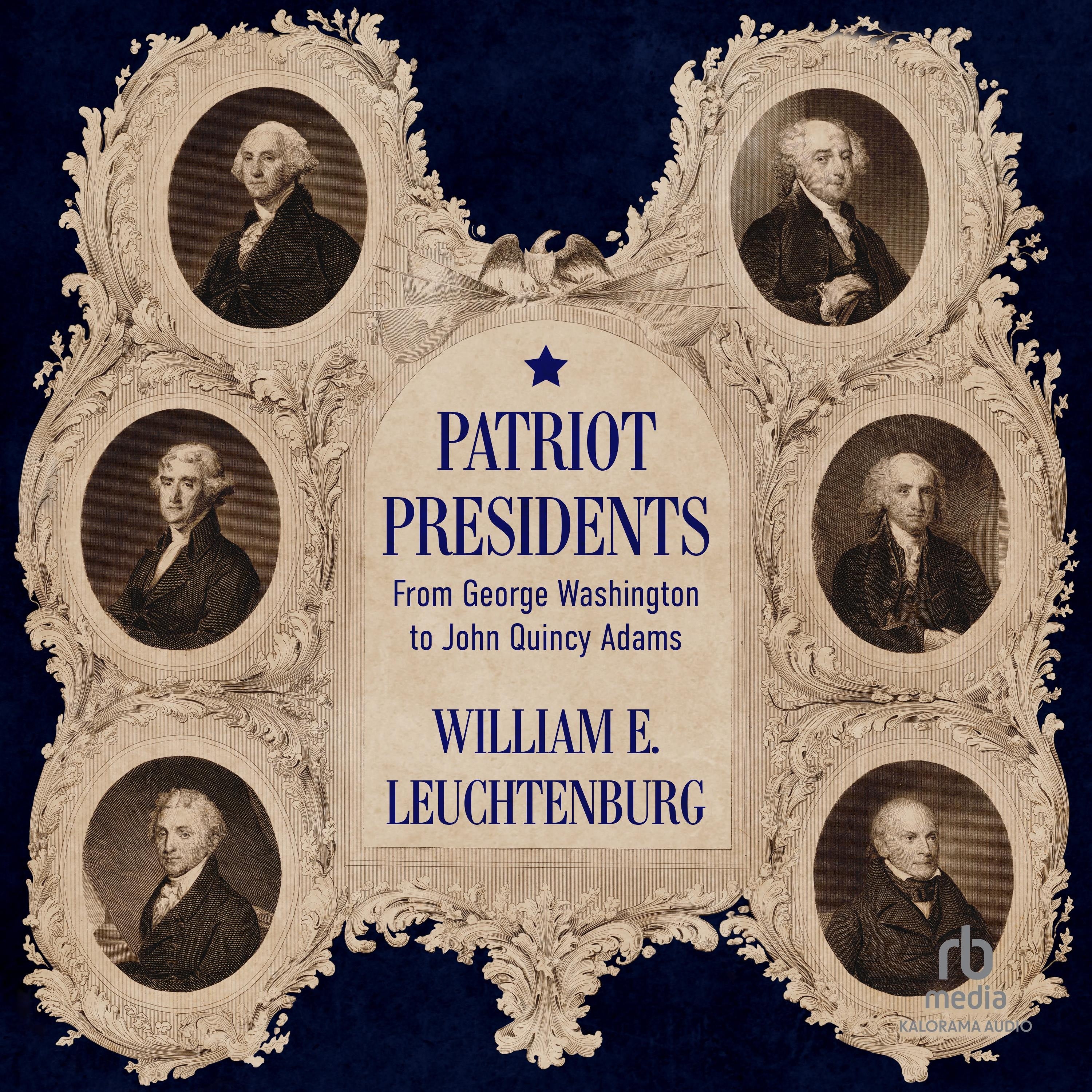 Patriot Presidents