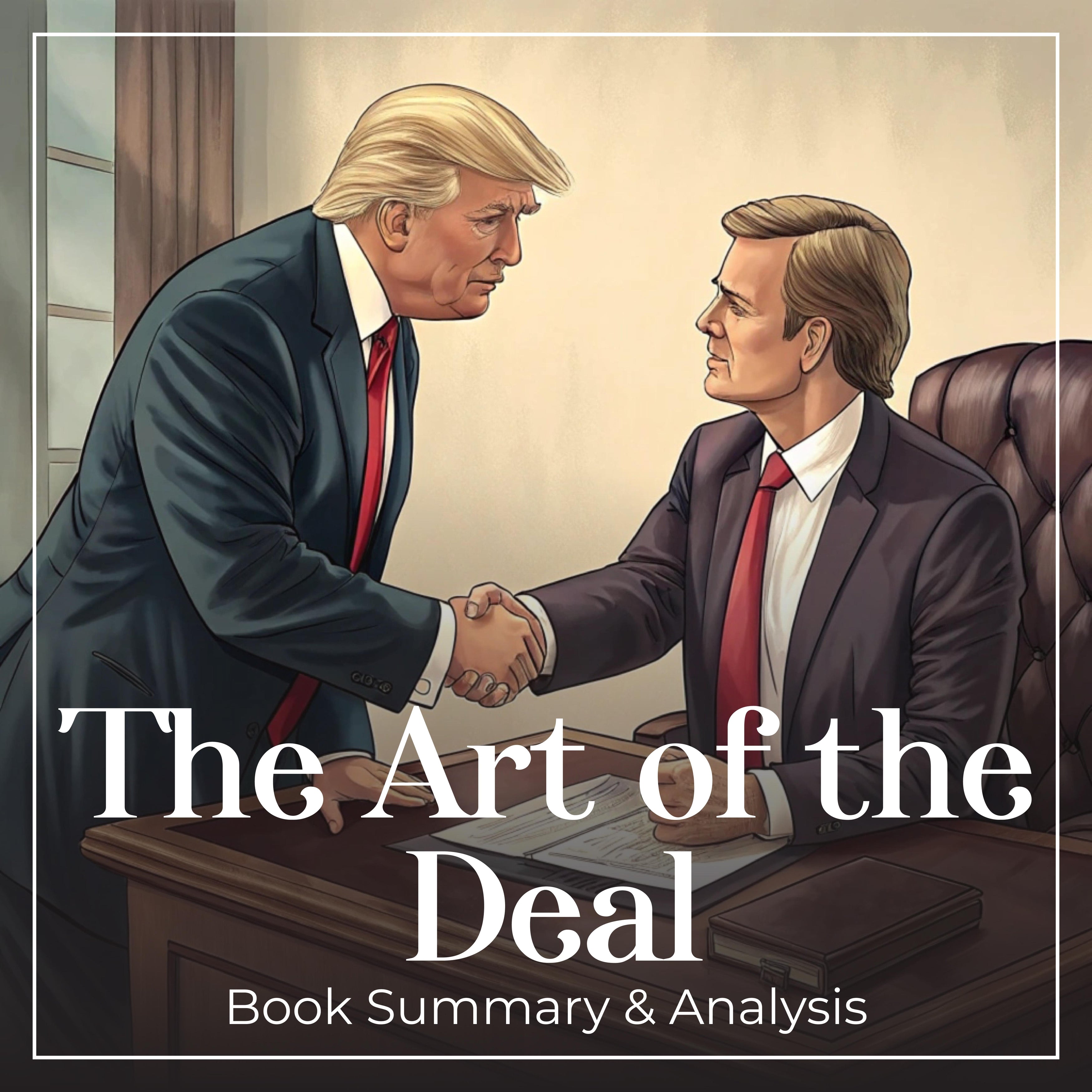 The Art of the Deal by Donald Trump.