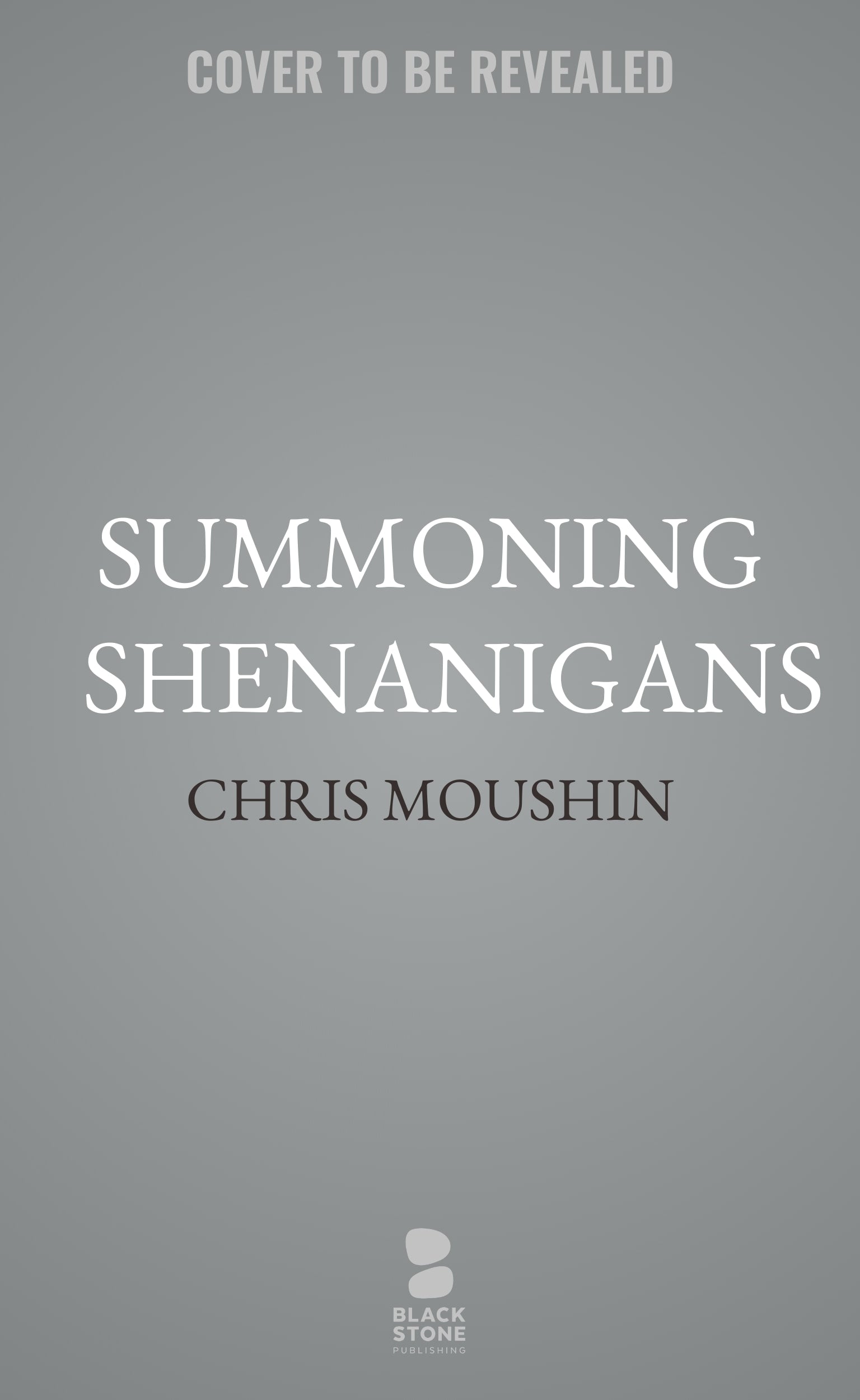 Summoning Shenanigans