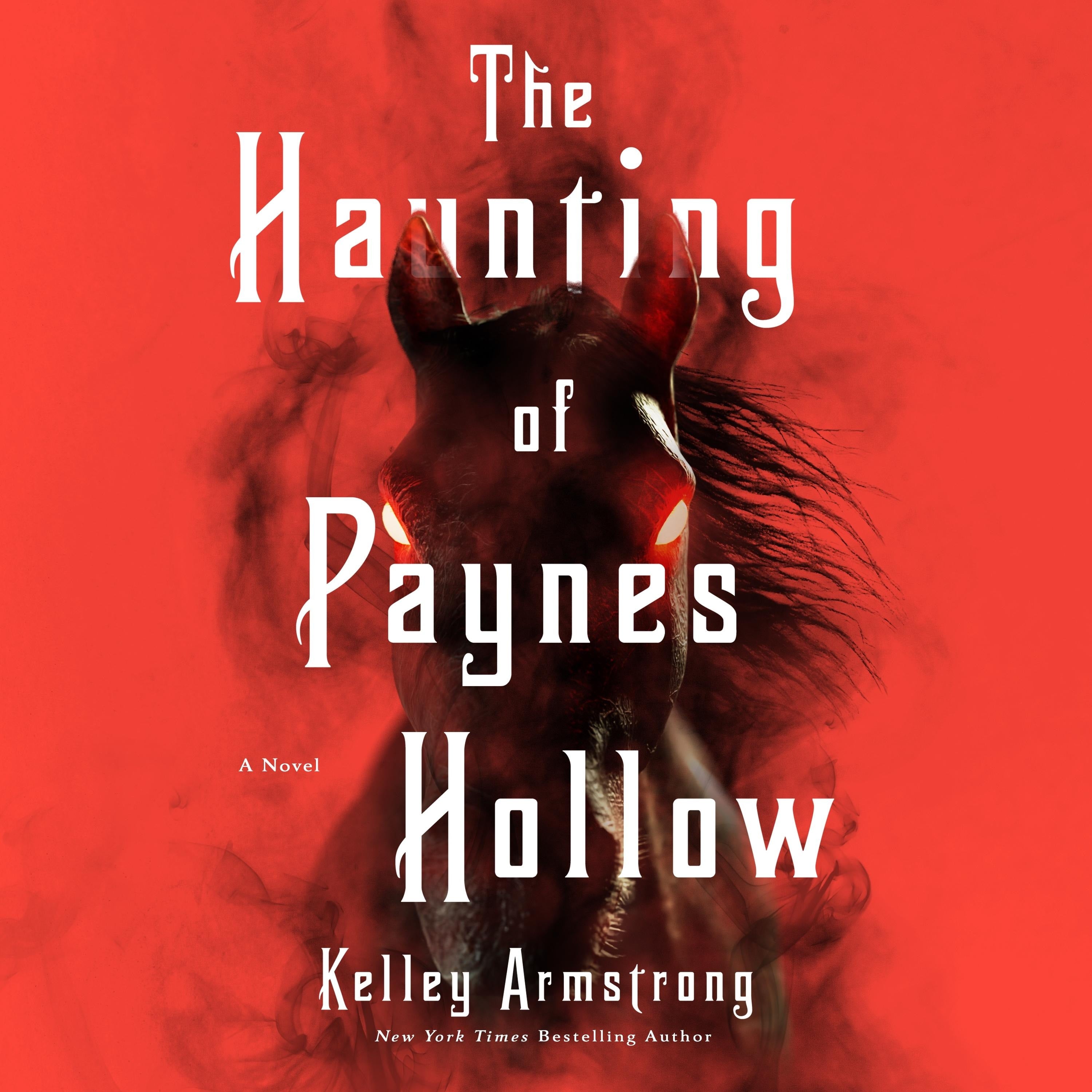 The Haunting of Paynes Hollow