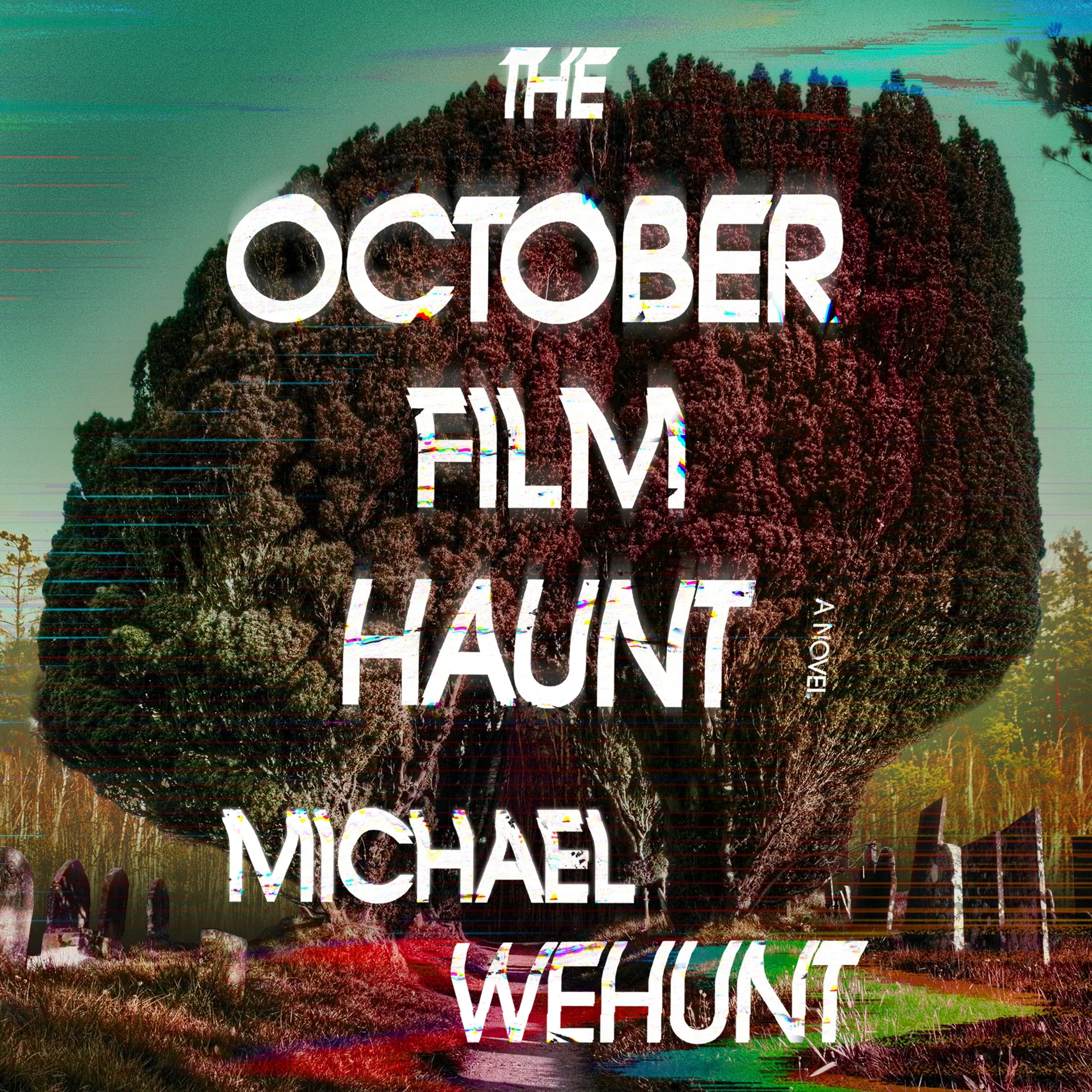 The October Film Haunt