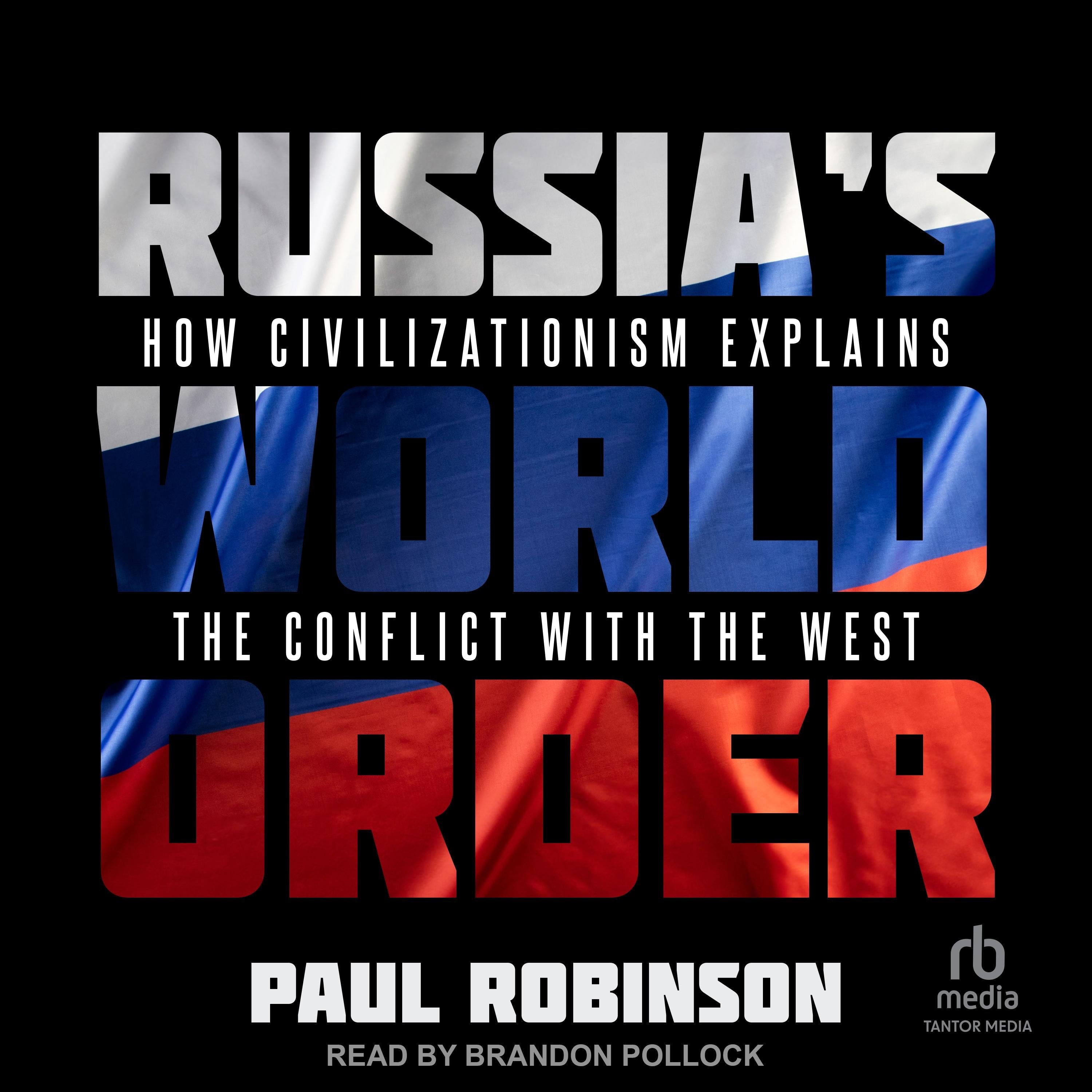 Russia's World Order
