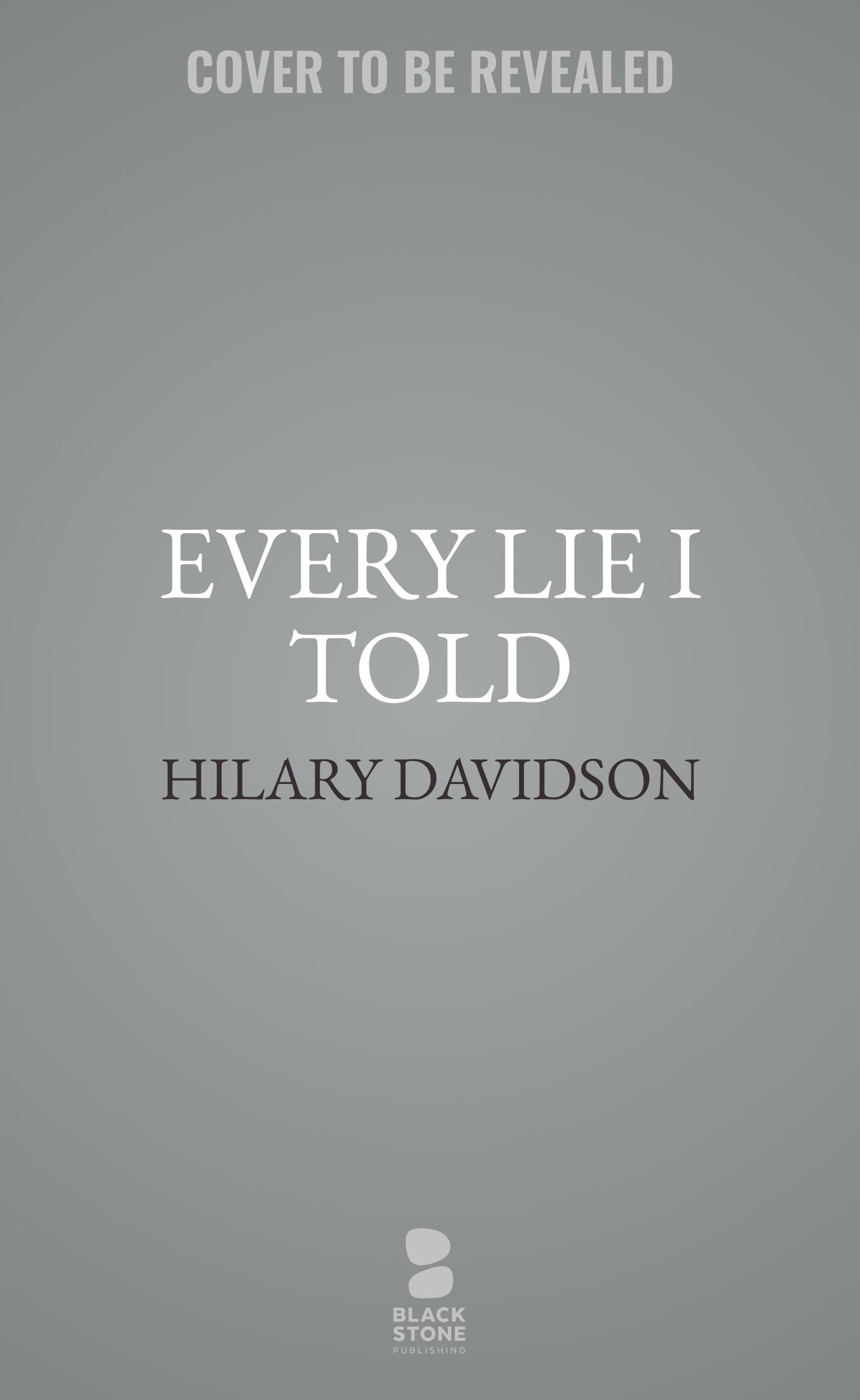 Every Lie I Told