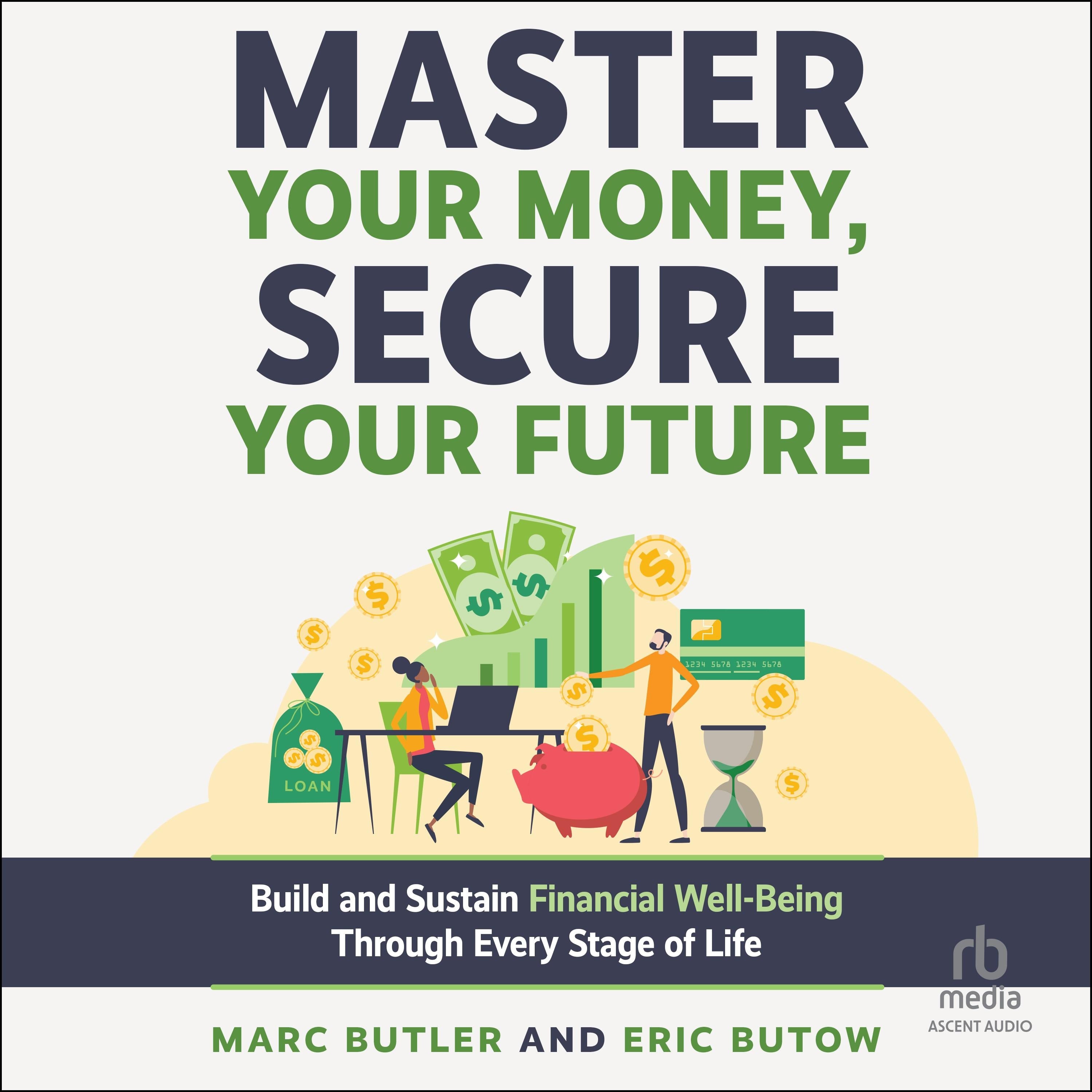 Master Your Money, Secure Your Future