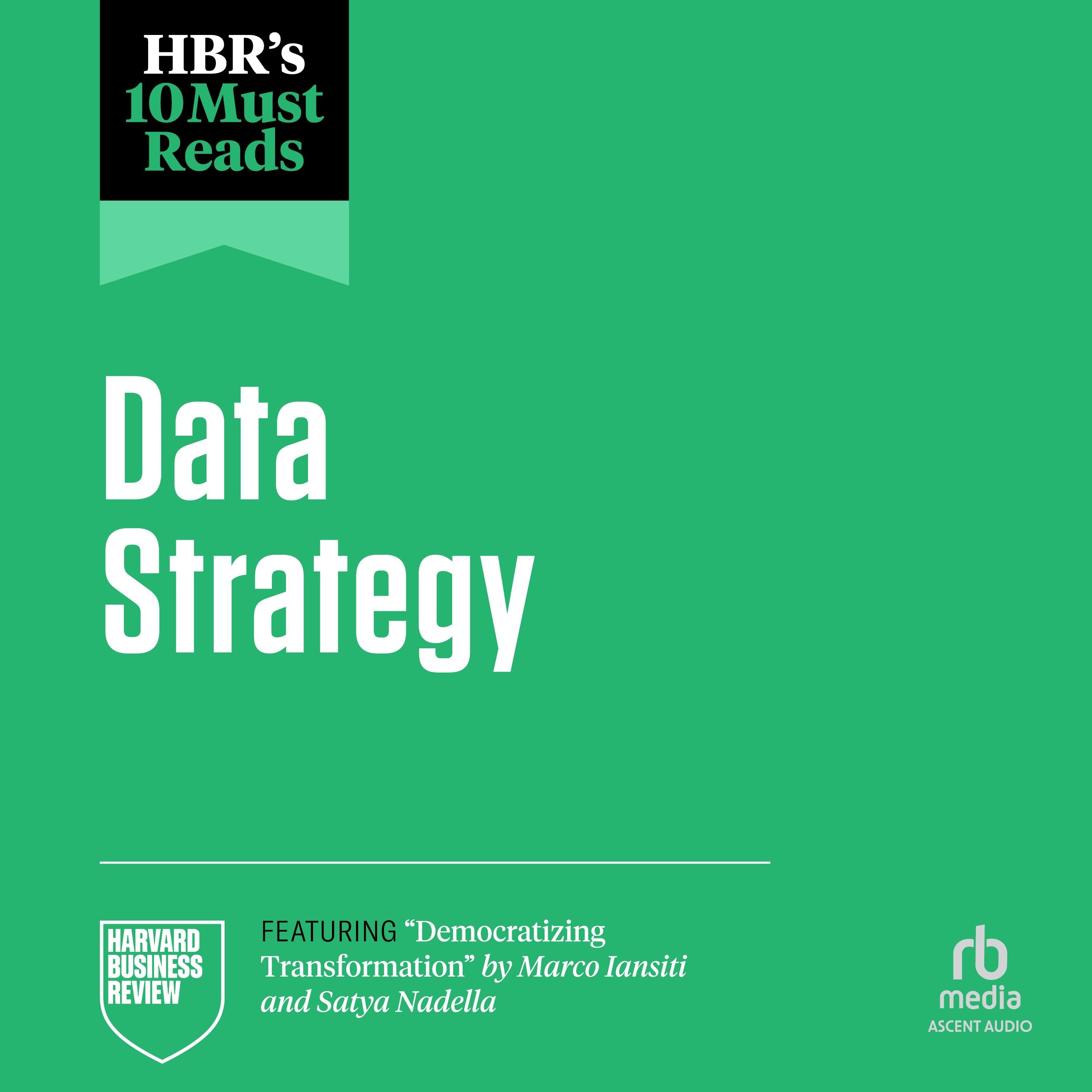 HBR's 10 Must Reads on Data Strategy