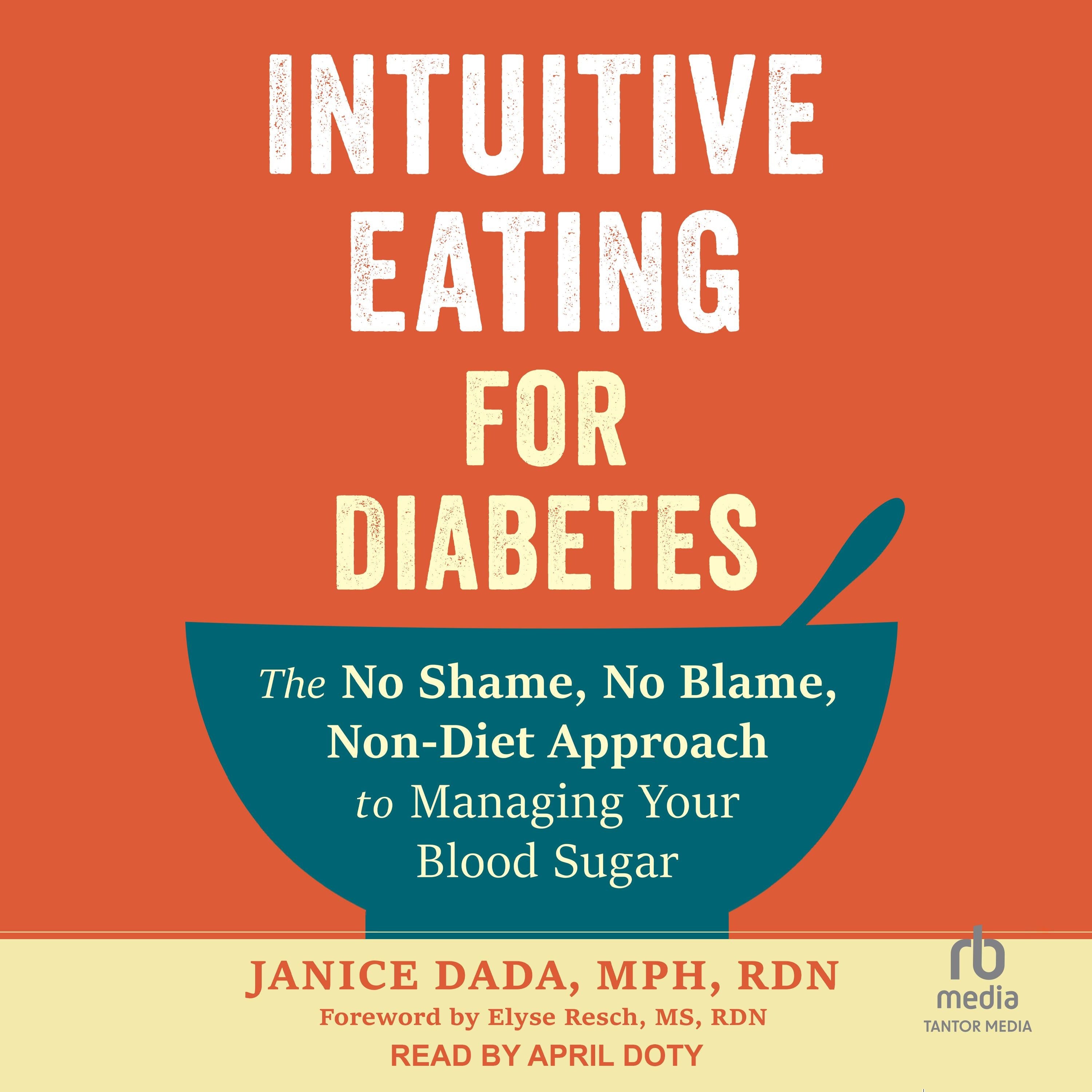 Intuitive Eating for Diabetes