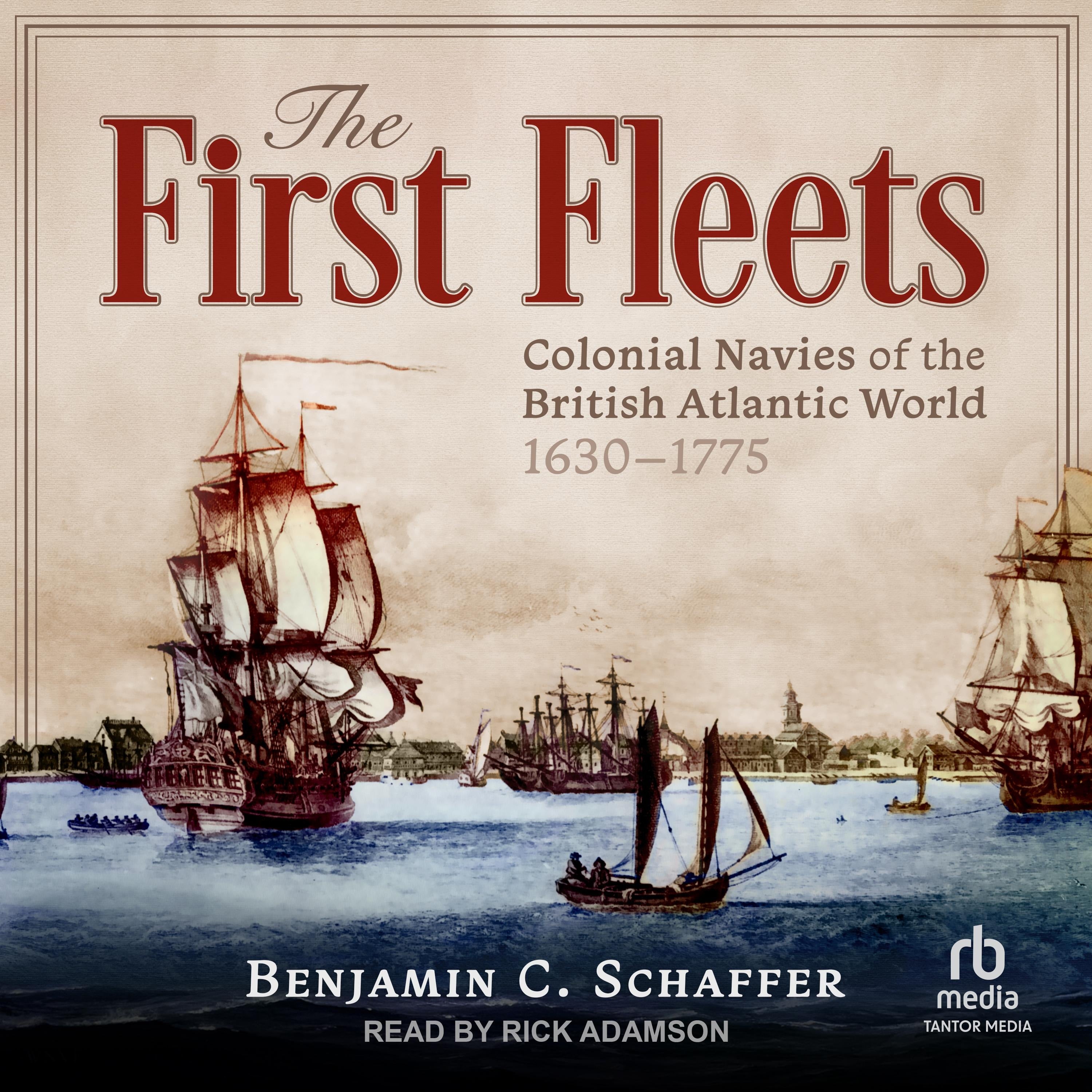 The First Fleets