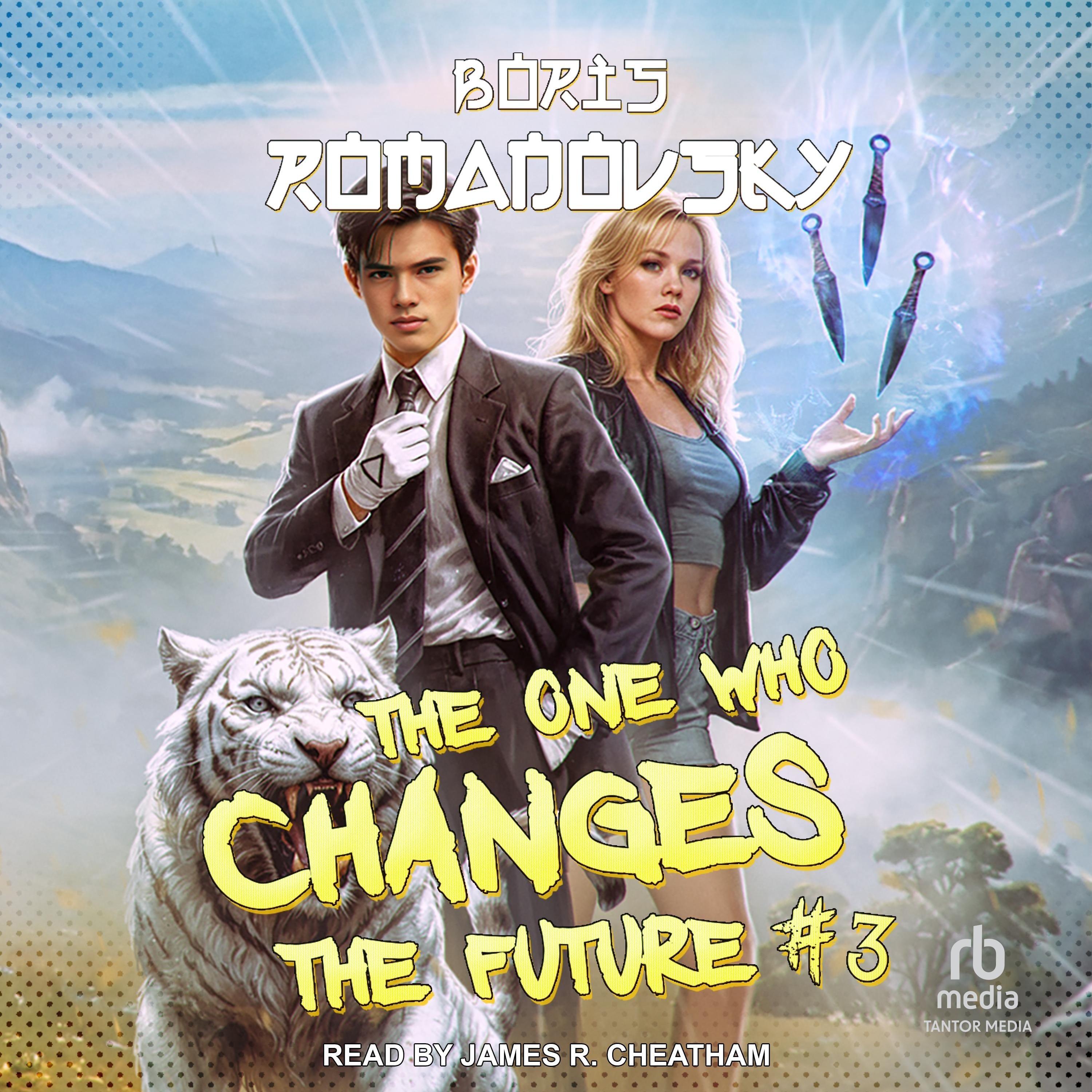 The One Who Changes the Future #3