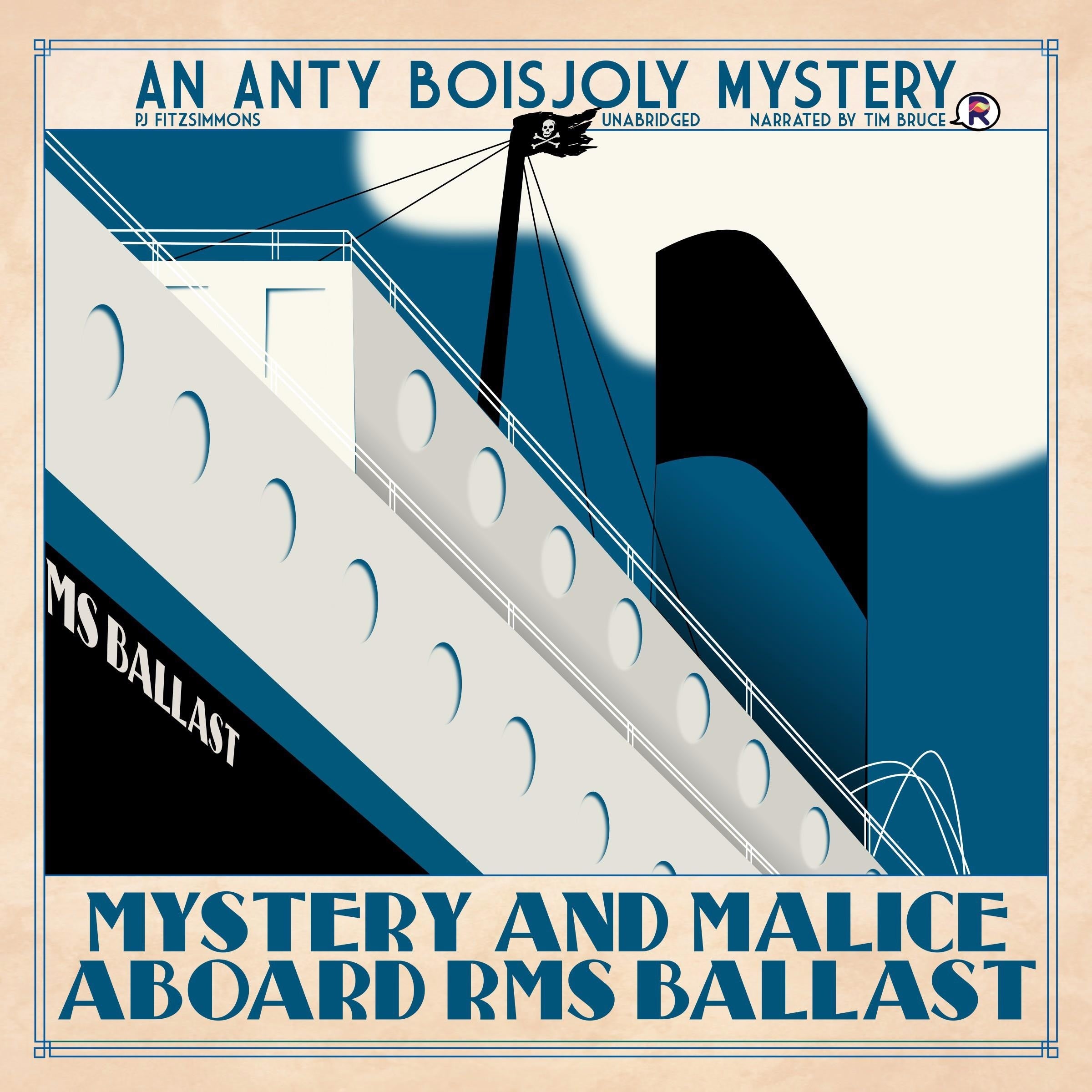 Mystery and Malice Aboard RMS Ballast