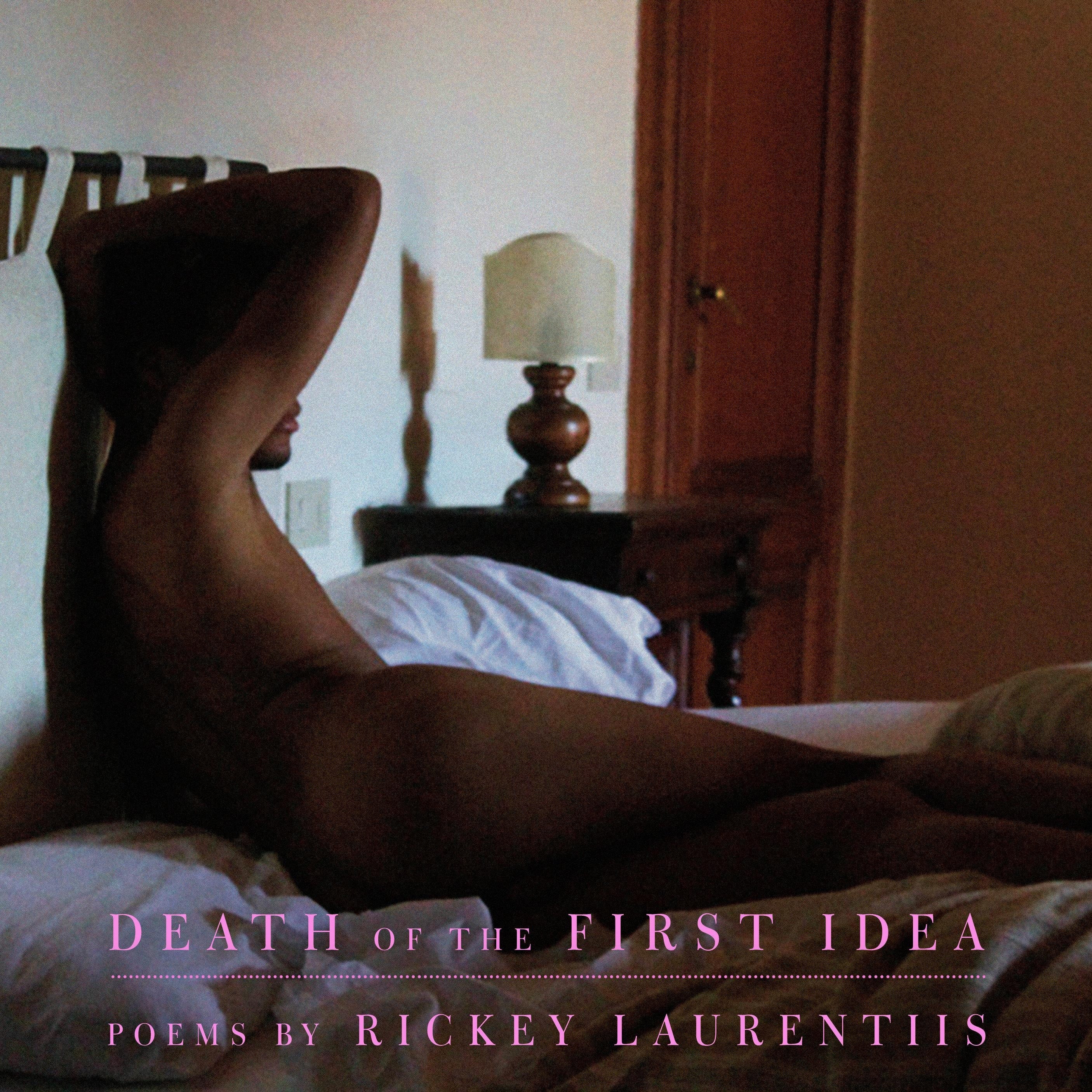 Death of the First Idea