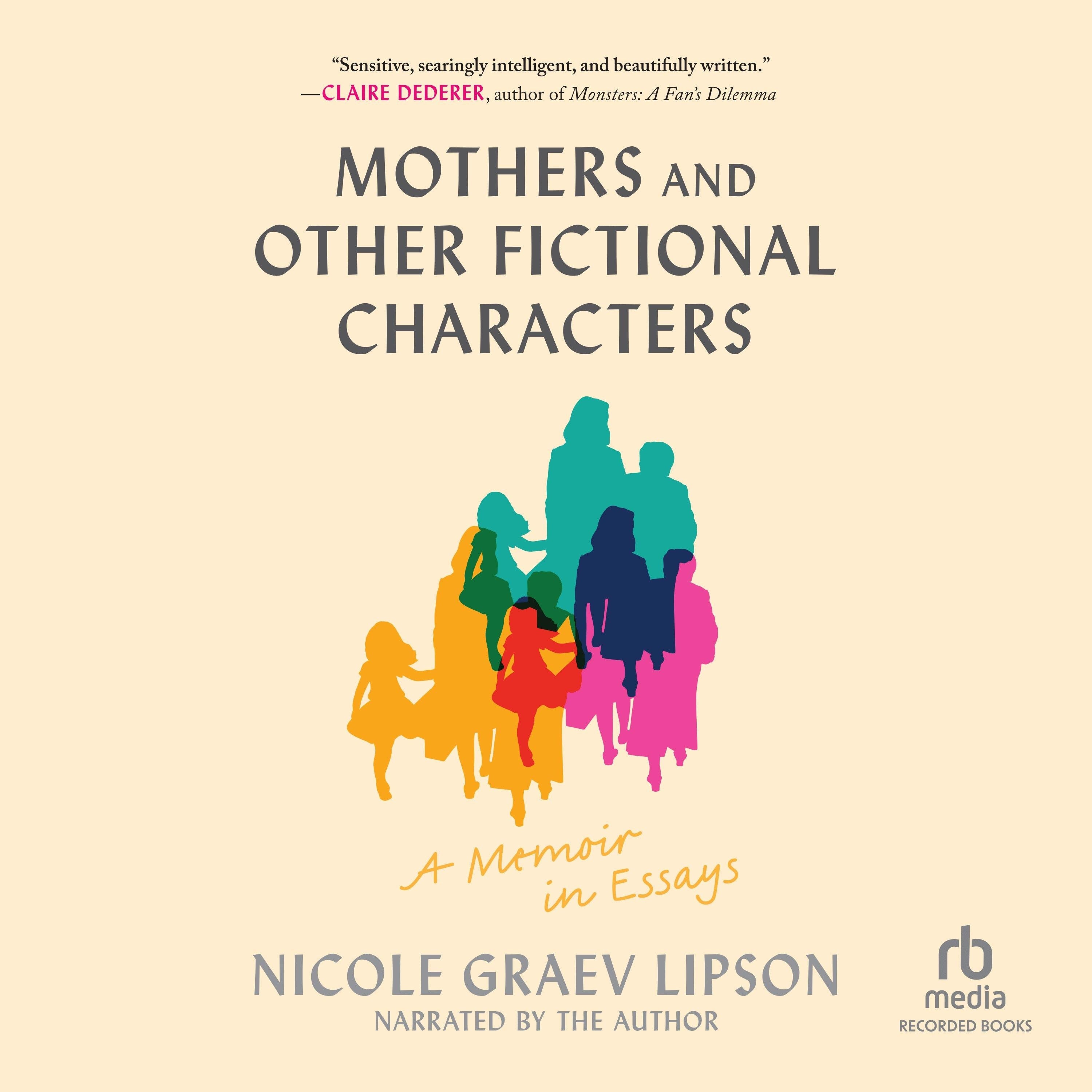 Mothers and Other Fictional Characters
