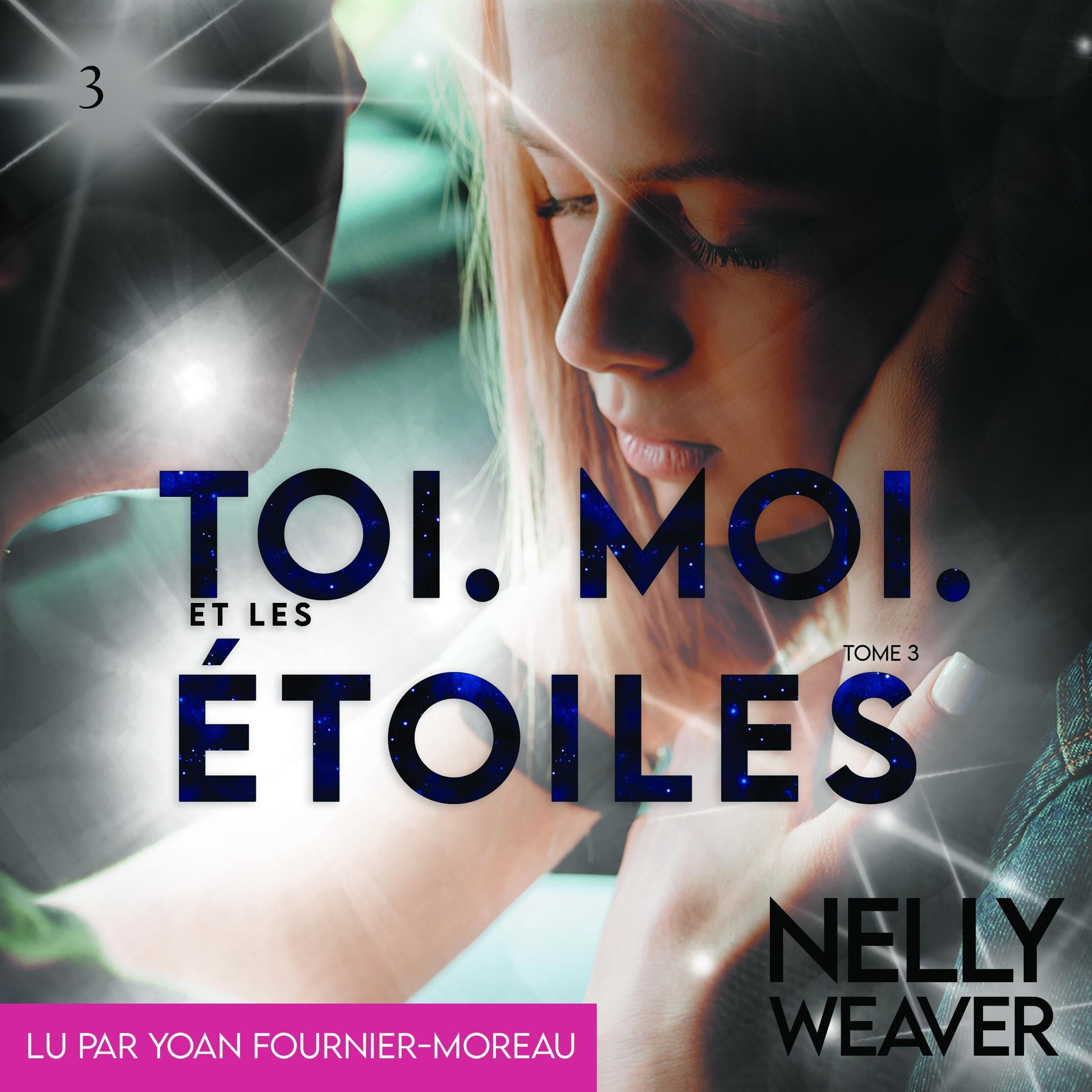 Toi. Moi. Et les étoiles T3