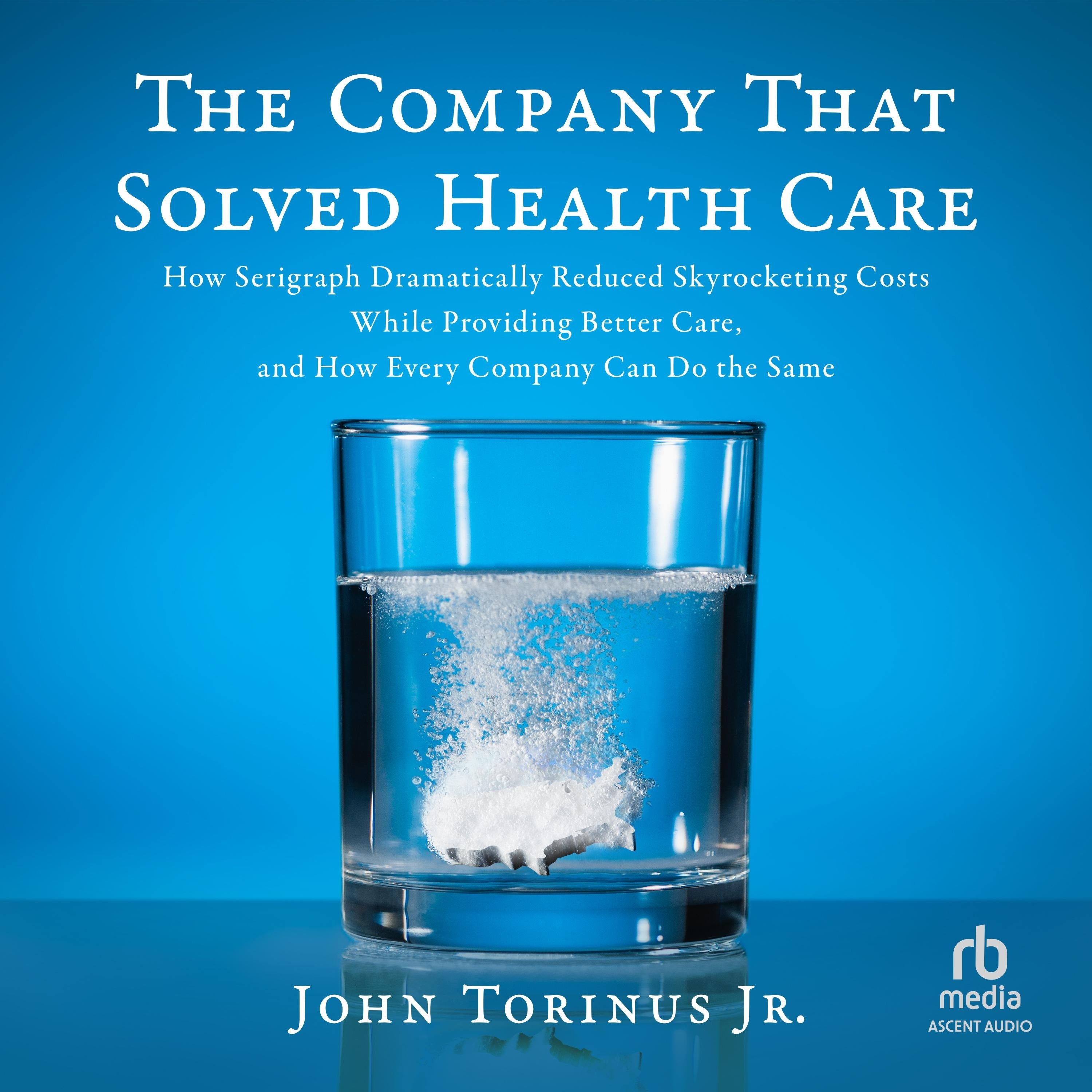 The Company That Solved Healthcare