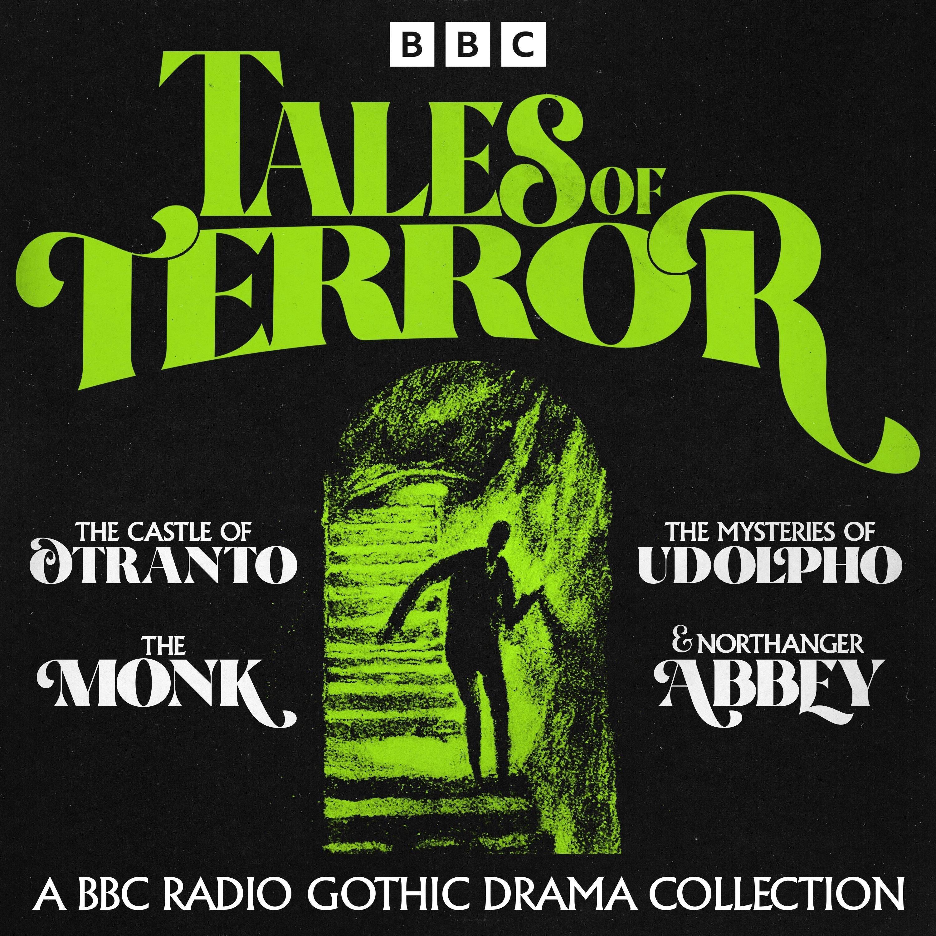 Tales of Terror: A BBC Radio Gothic Drama Collection
