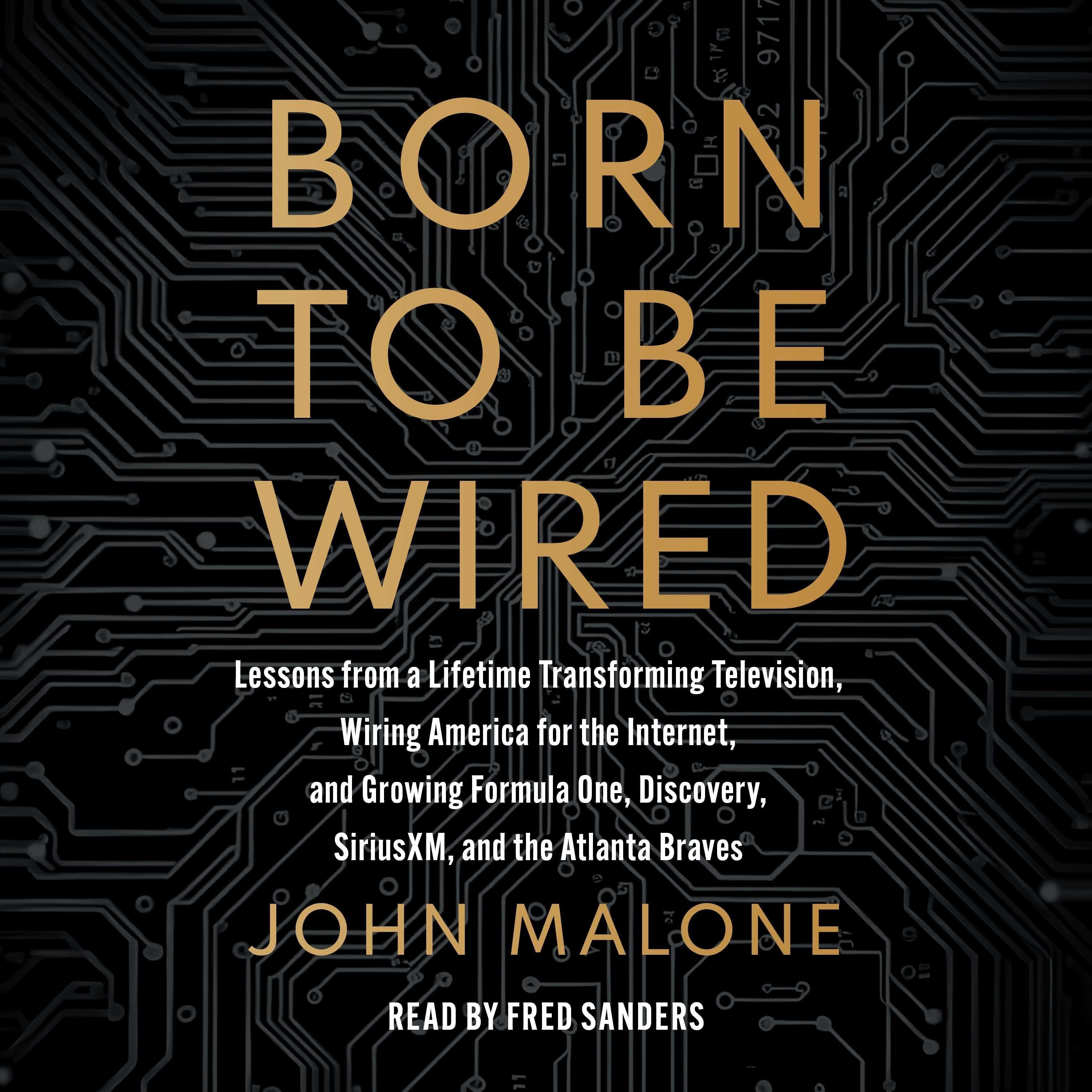 Born to Be Wired