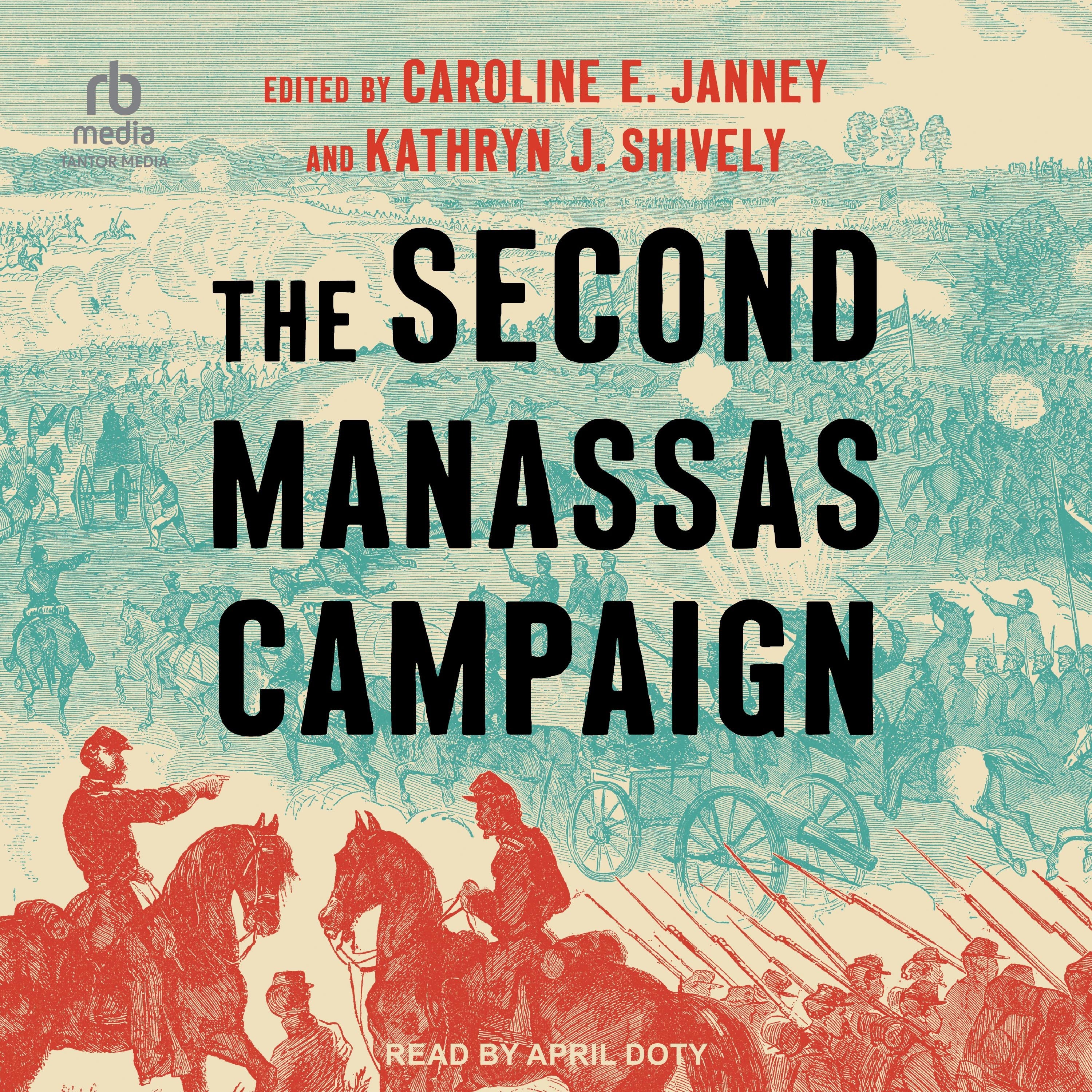 The Second Manassas Campaign