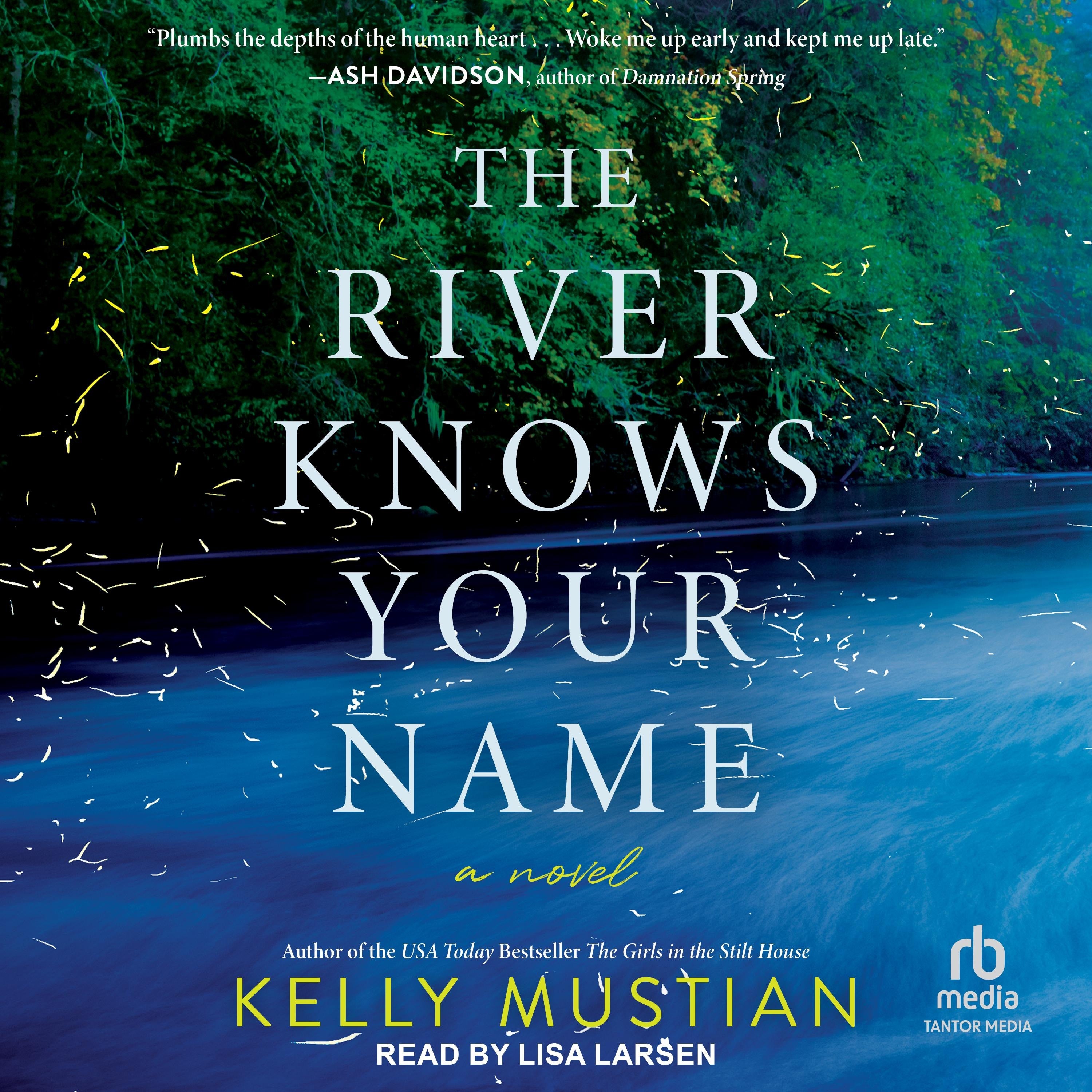 The River Knows Your Name