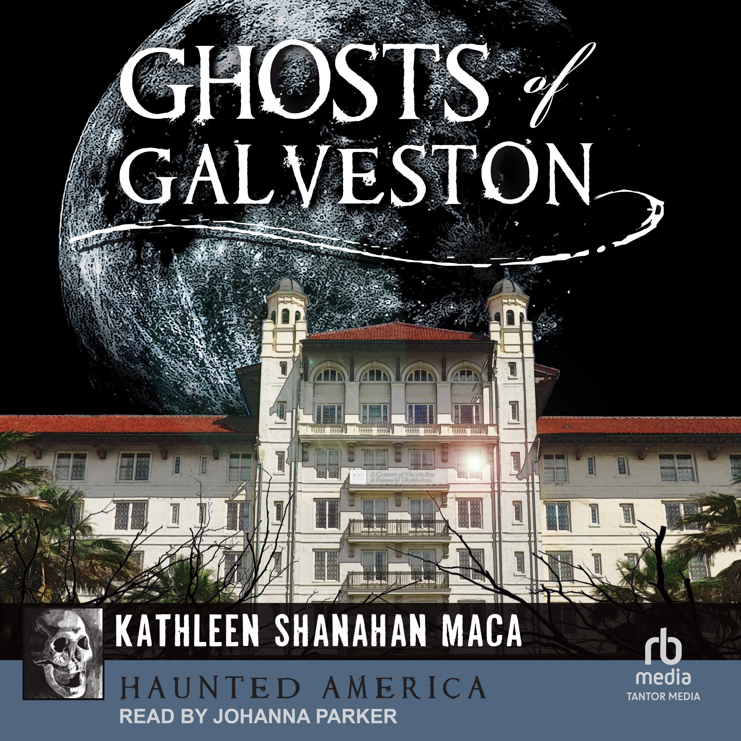 Ghosts of Galveston