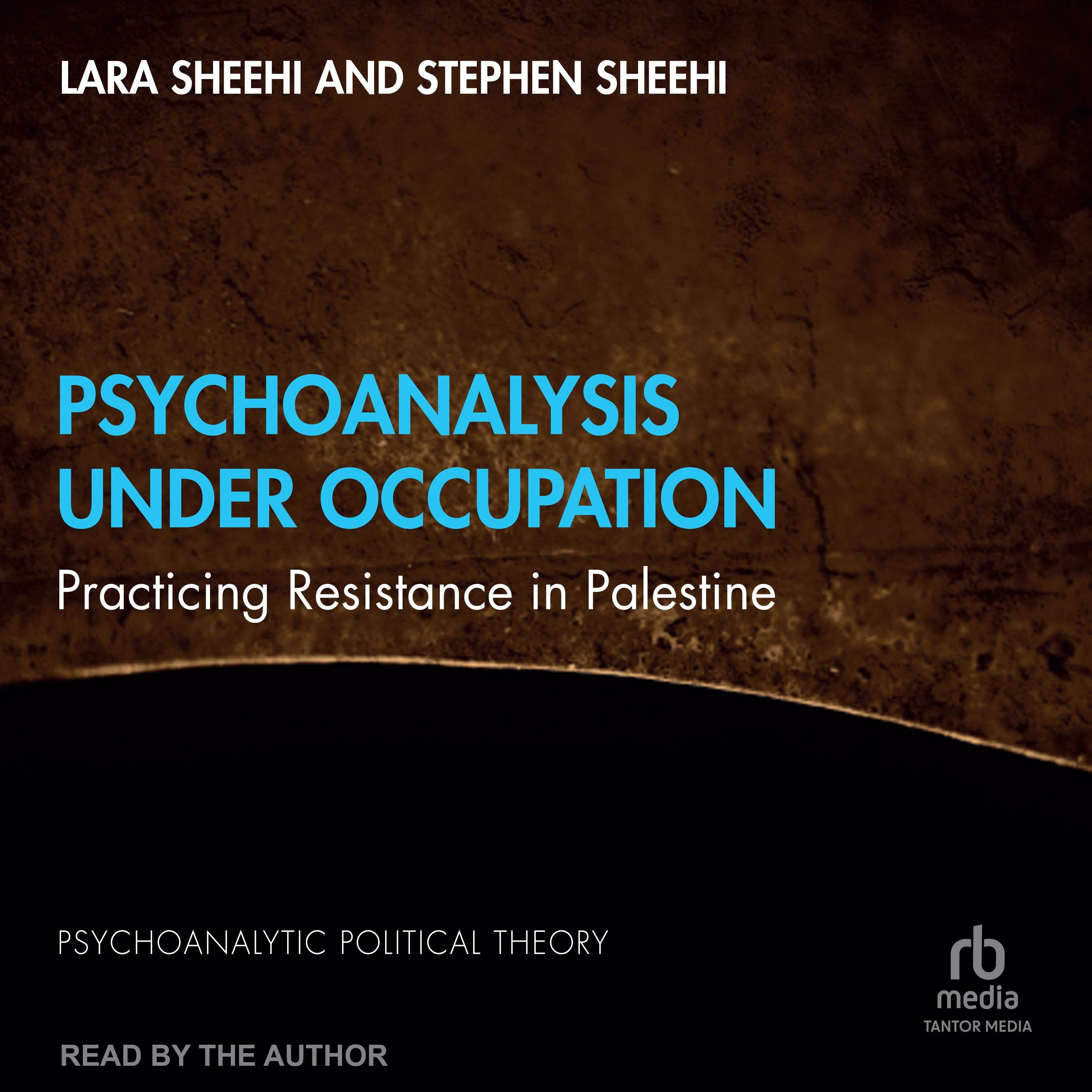 Psychoanalysis Under Occupation
