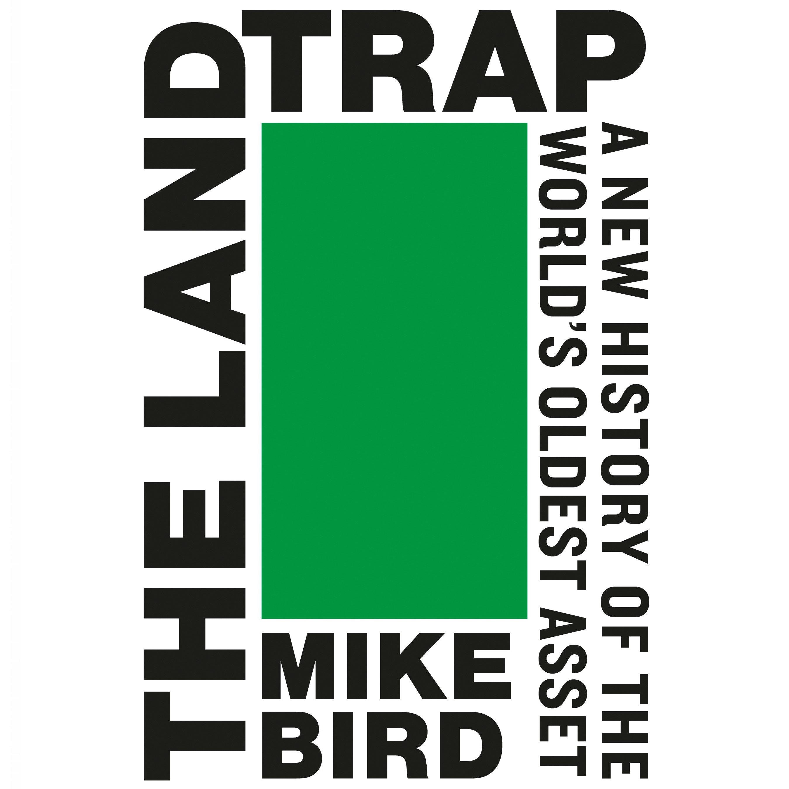 The Land Trap