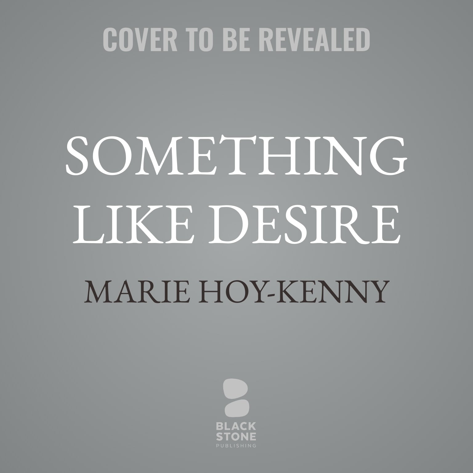 Something like Desire