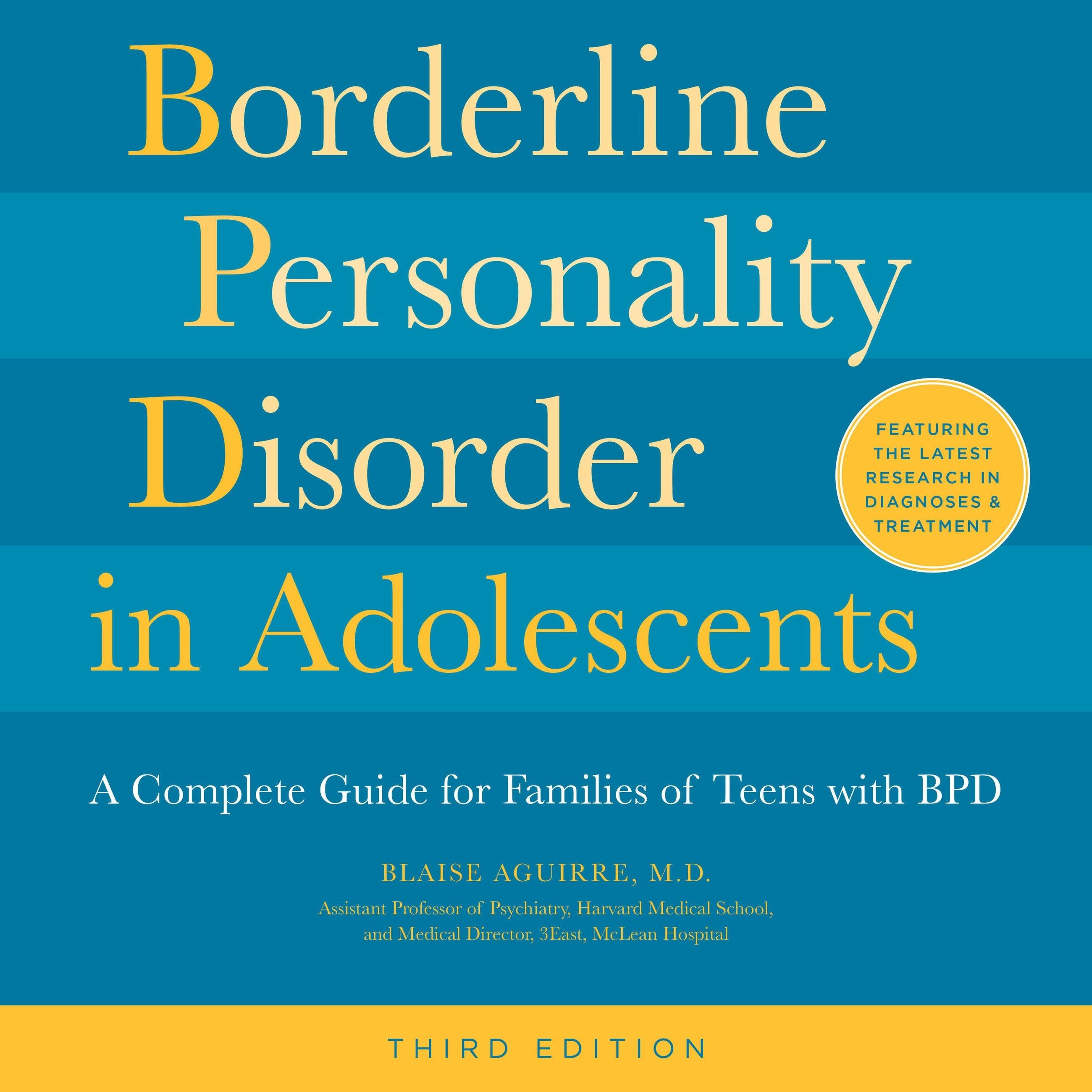 Borderline Personality Disorder in Adolescents, 3rd Edition