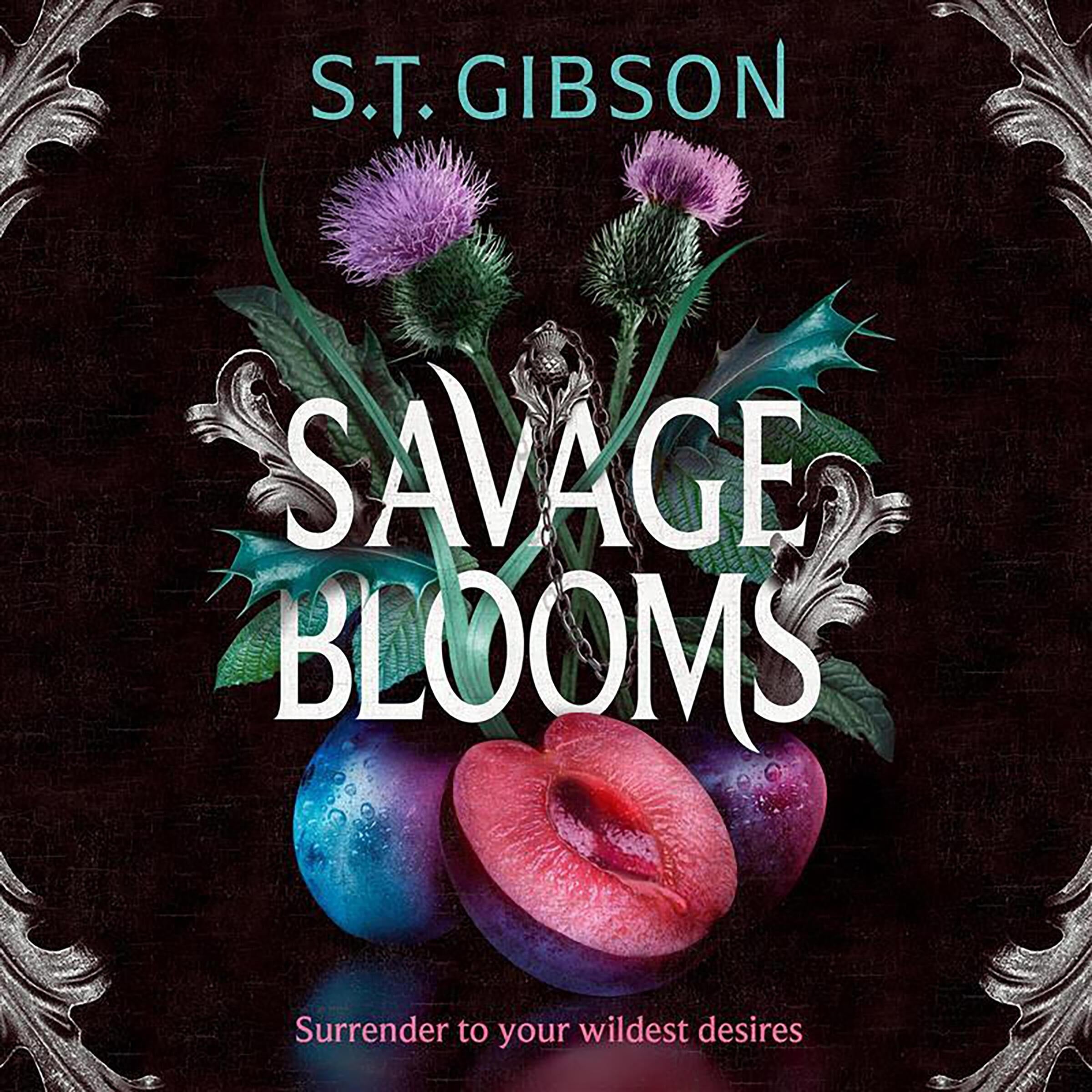 Savage Blooms