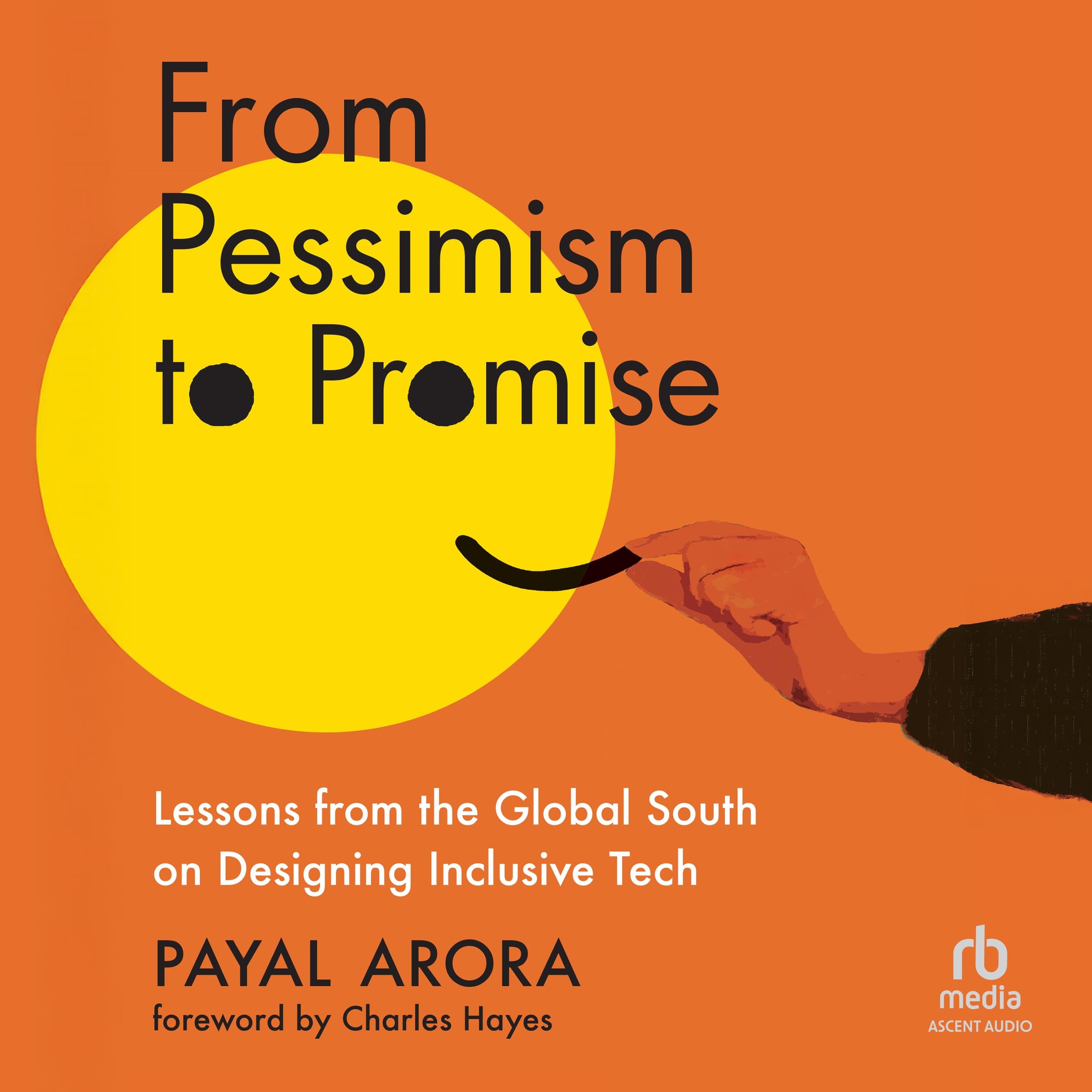 From Pessimism to Promise