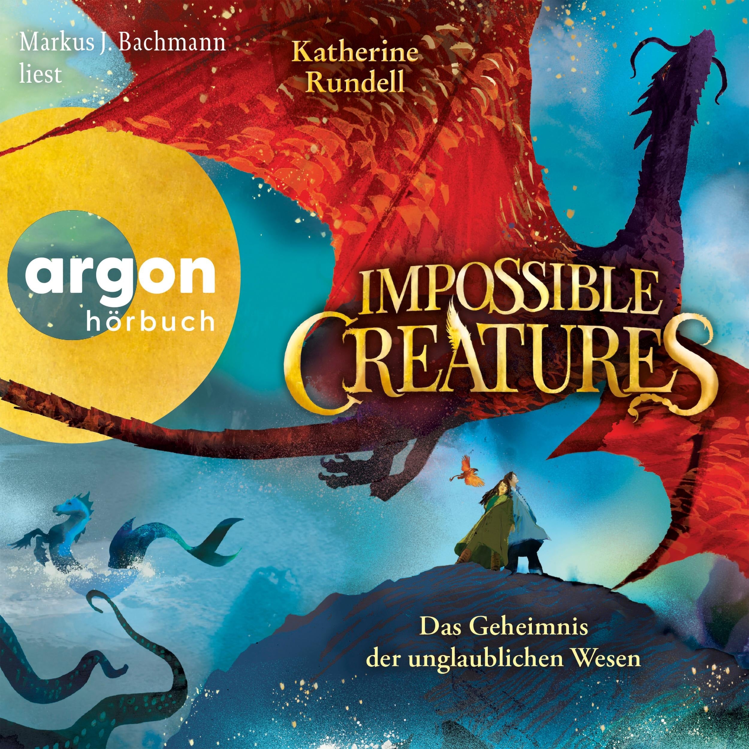 Impossible Creatures - Das Geheimnis der unglaublichen Wesen - Die Archipel-Serie, Band 1 (Ungekürzte Lesung)