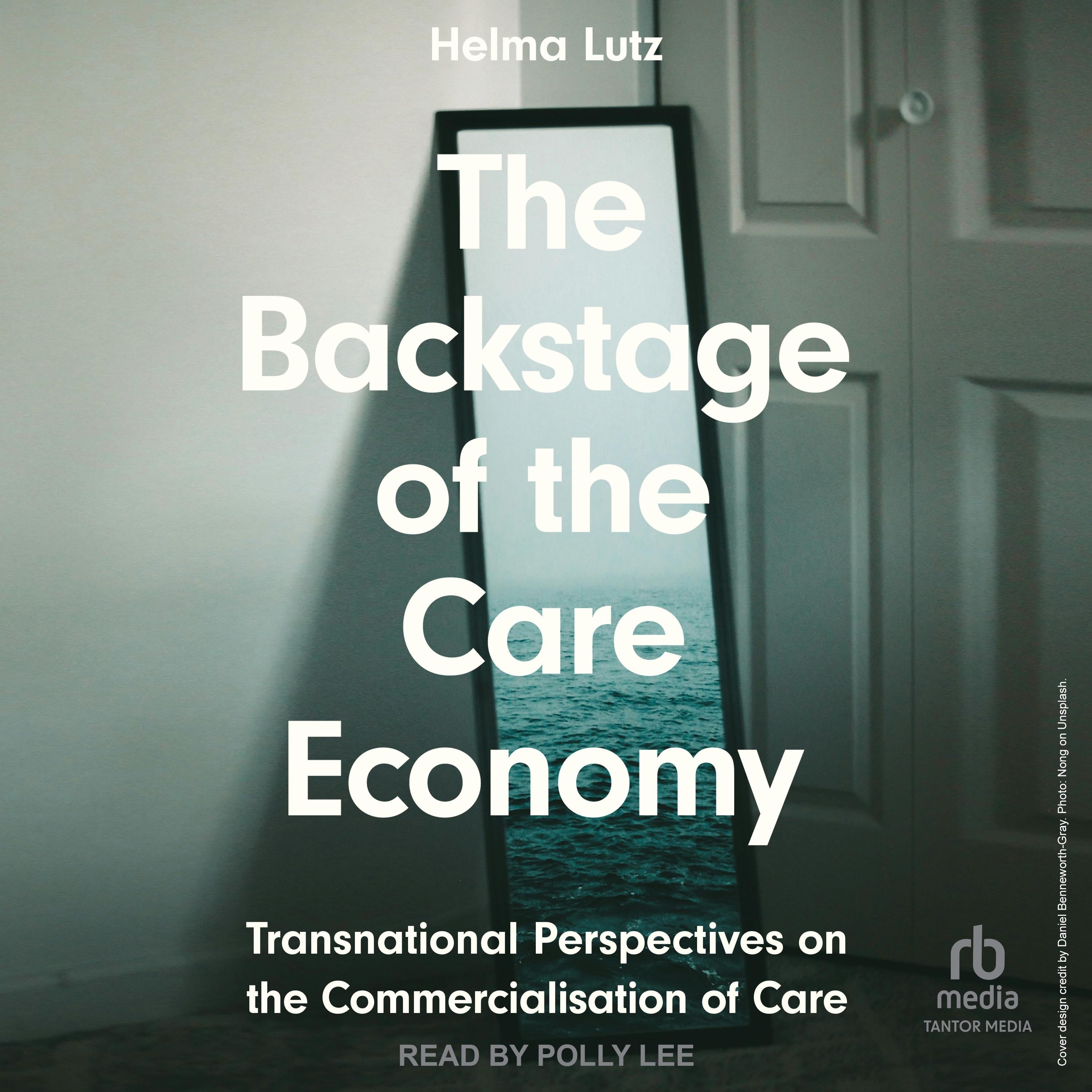 The Backstage of the Care Economy