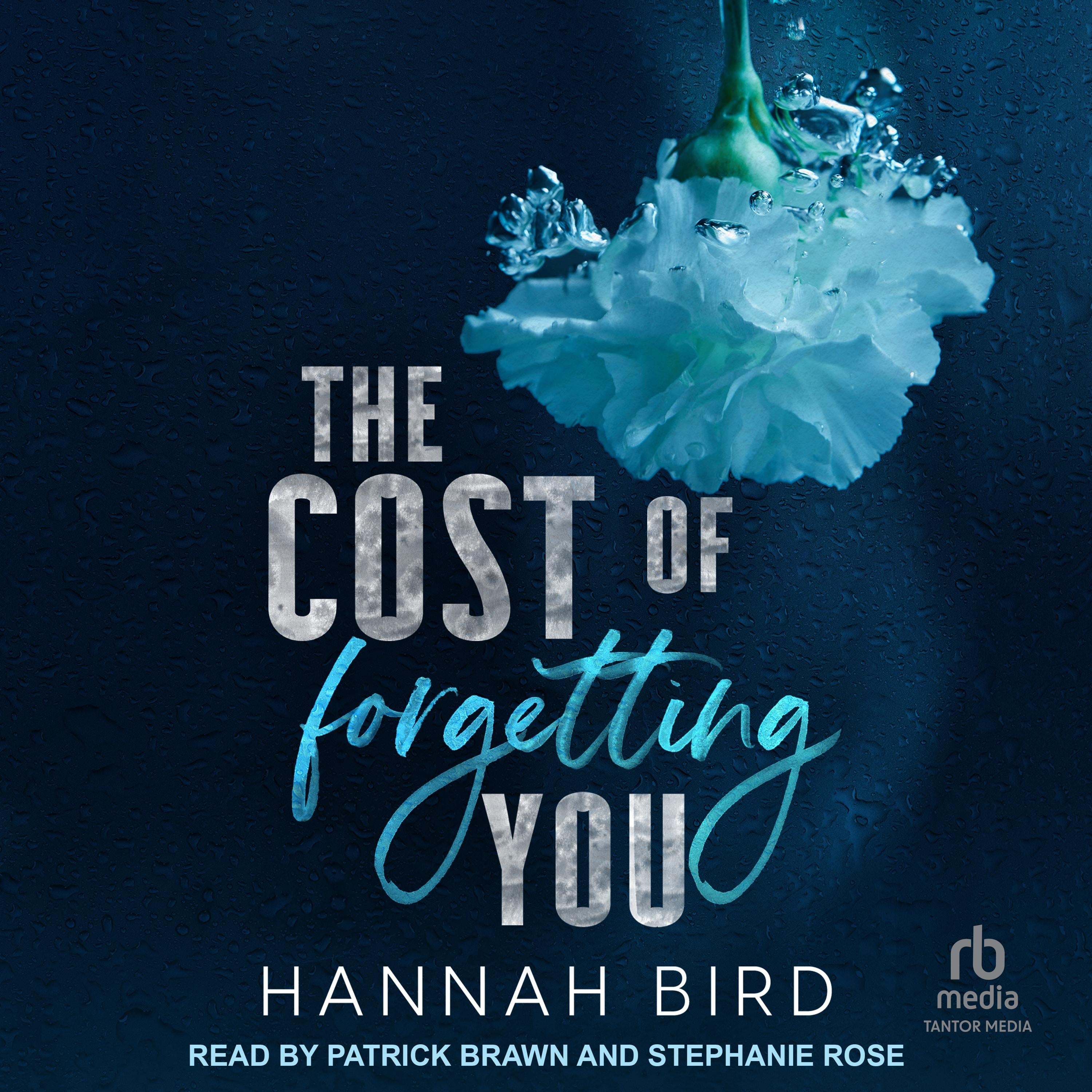 The Cost of Forgetting You