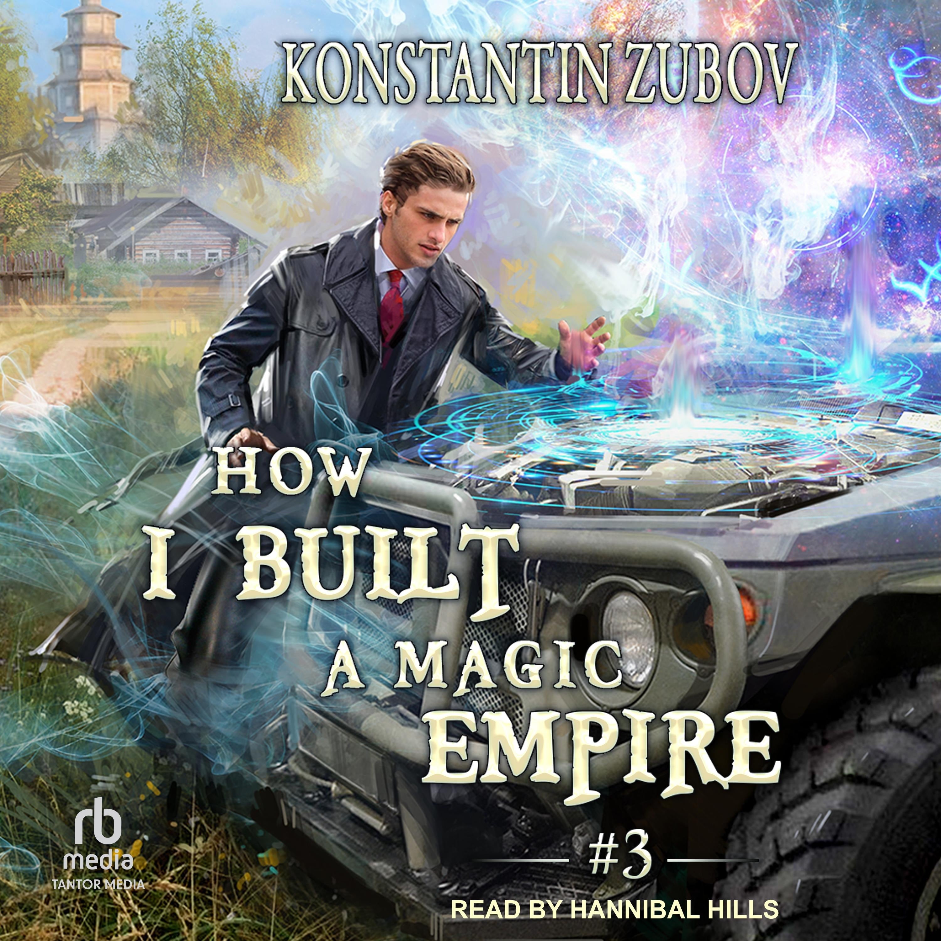 How I Built a Magic Empire