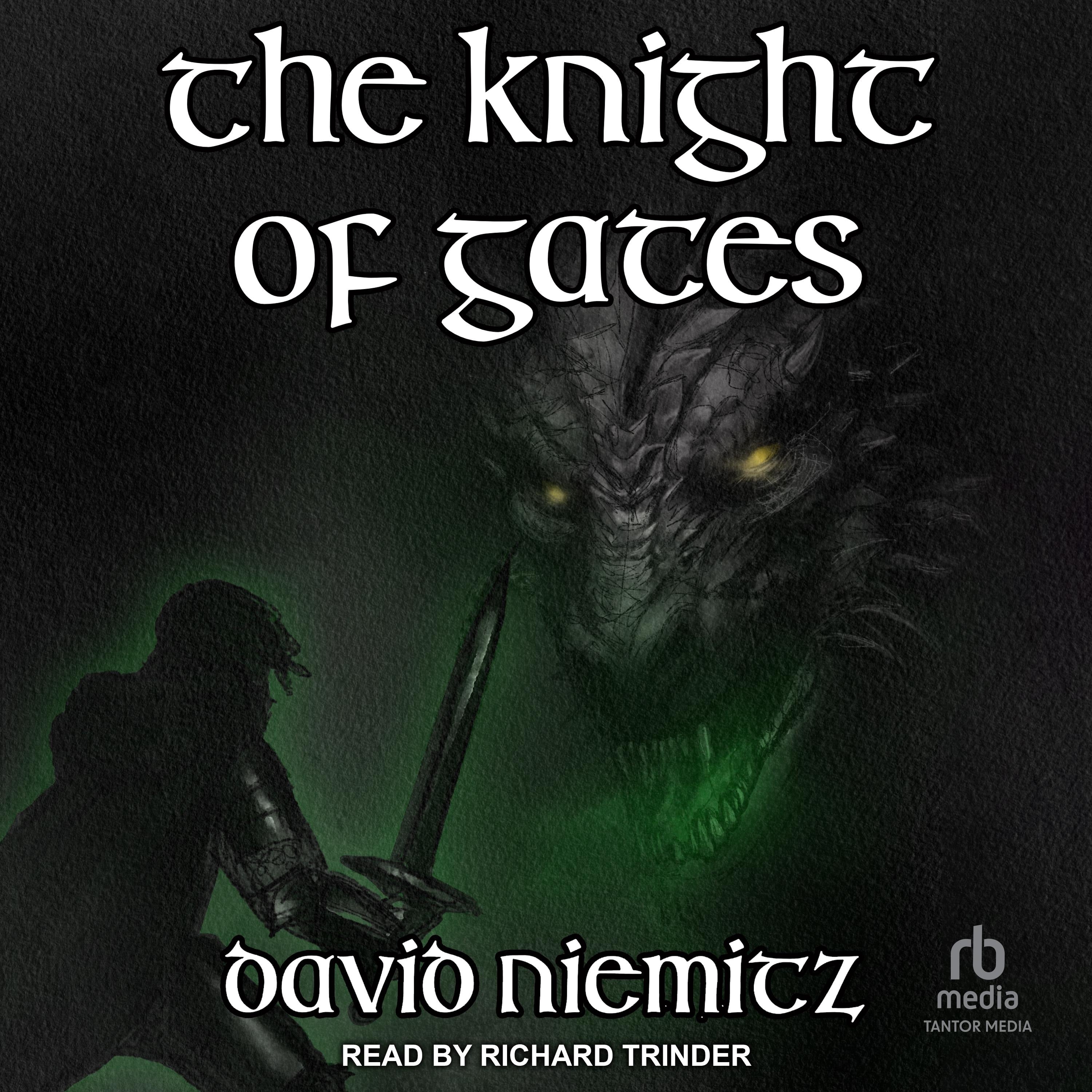 The Knight of Gates