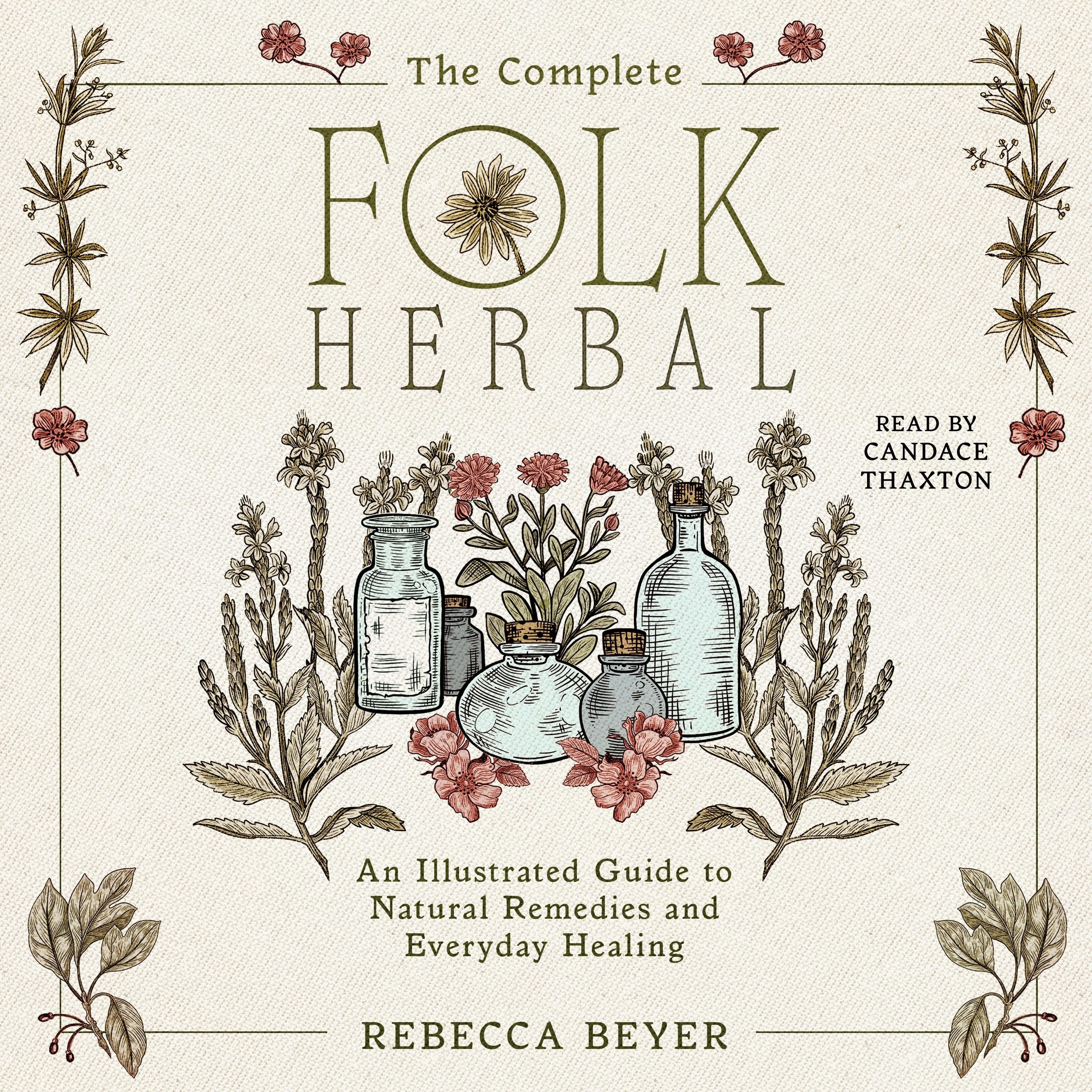 The Complete Folk Herbal