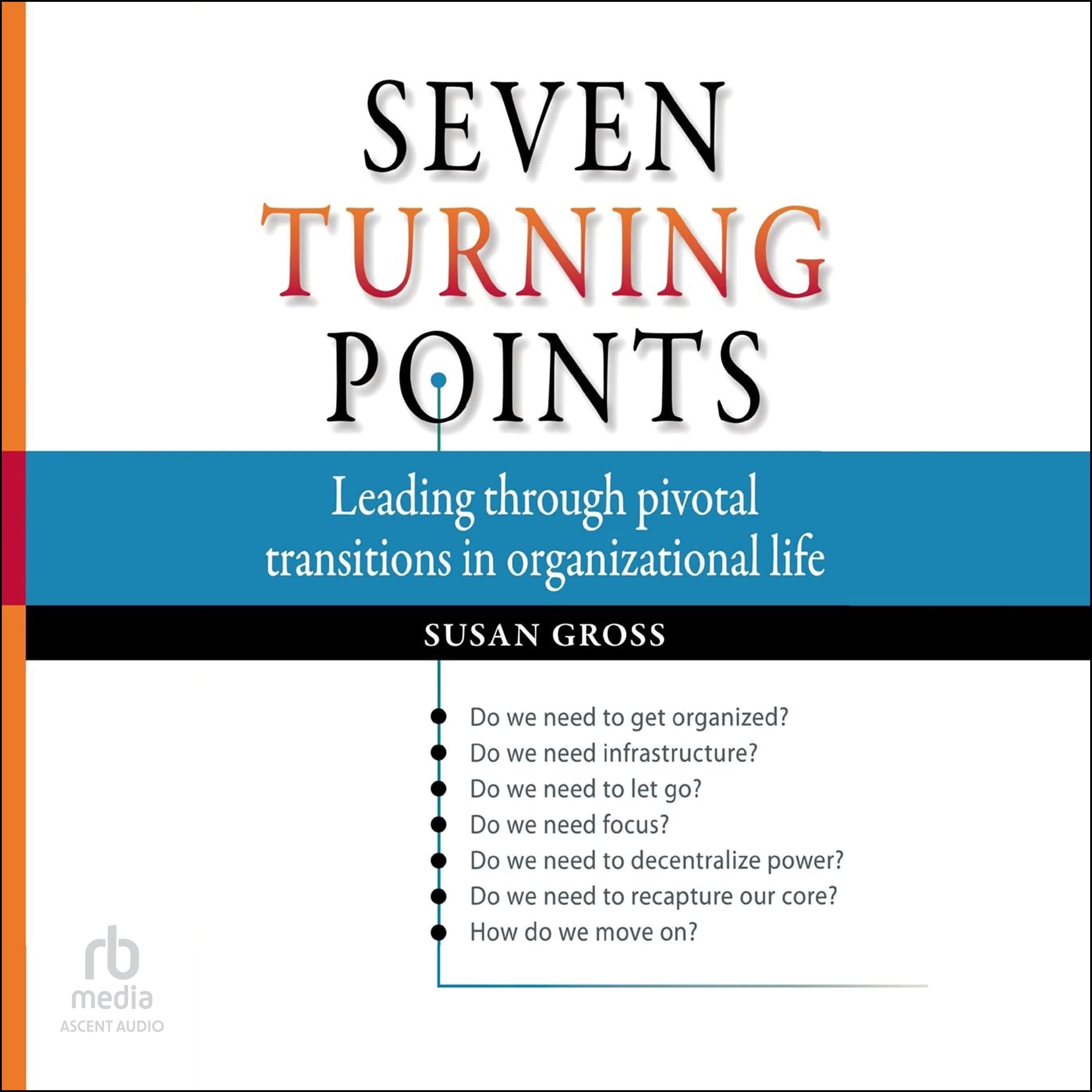 Seven Turning Points