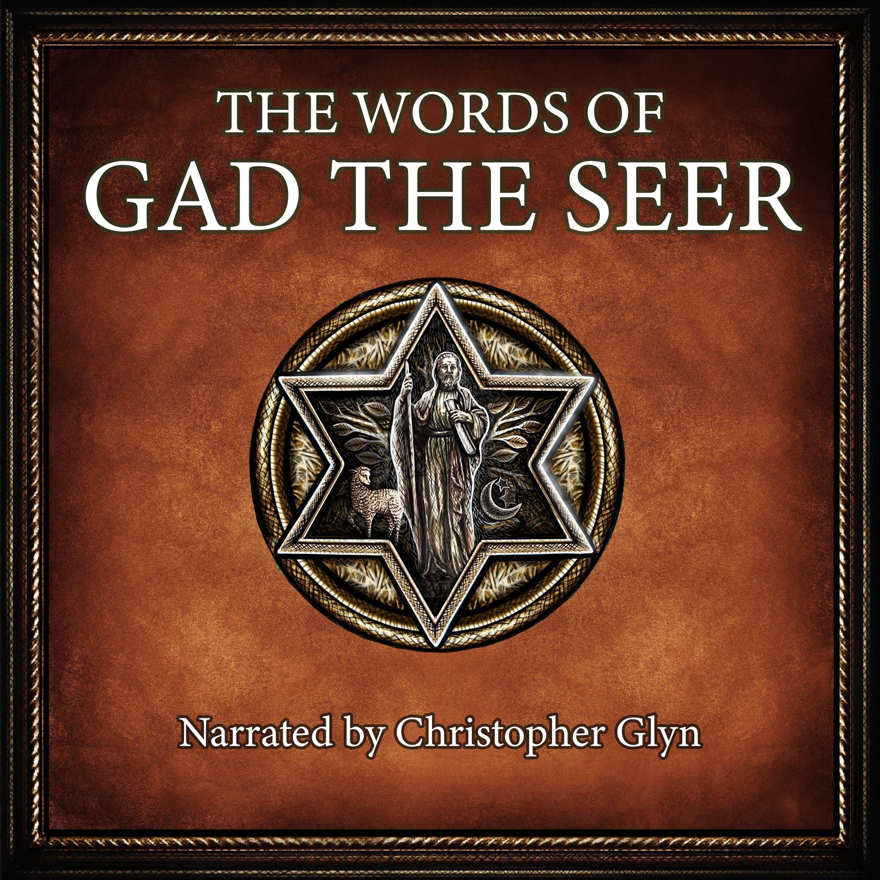 The Words of Gad the Seer
