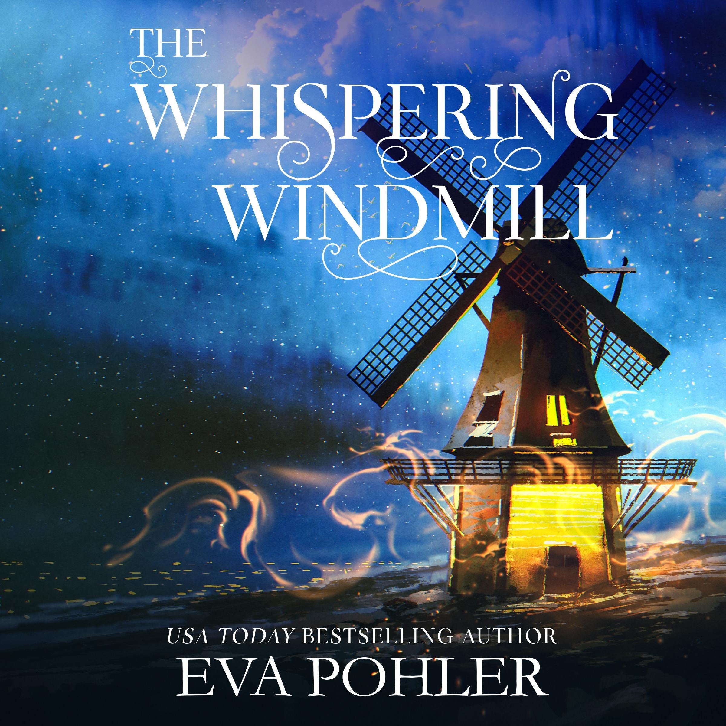 Whispering Windmill, The