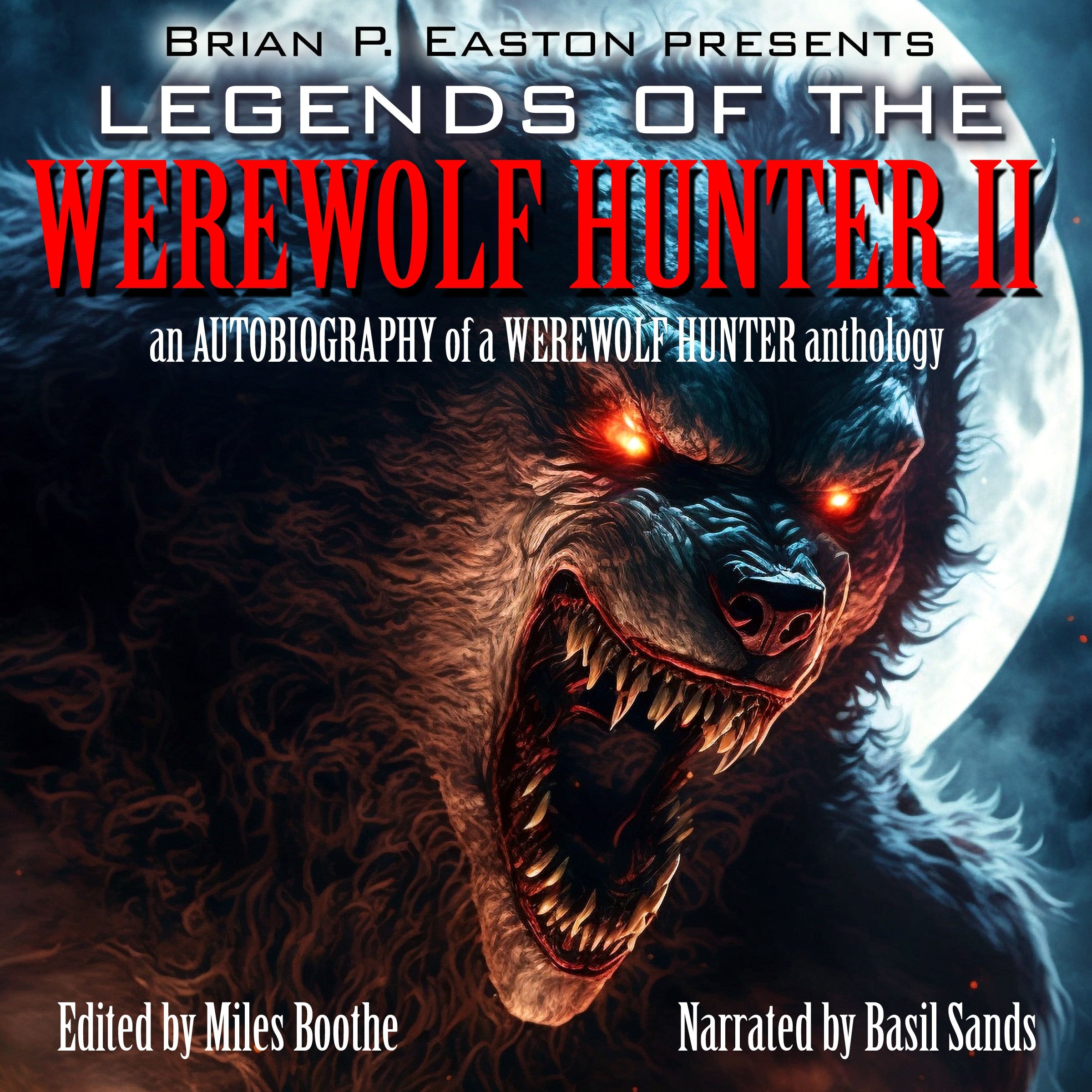 Legends of the Werewolf Hunter, Volume 2