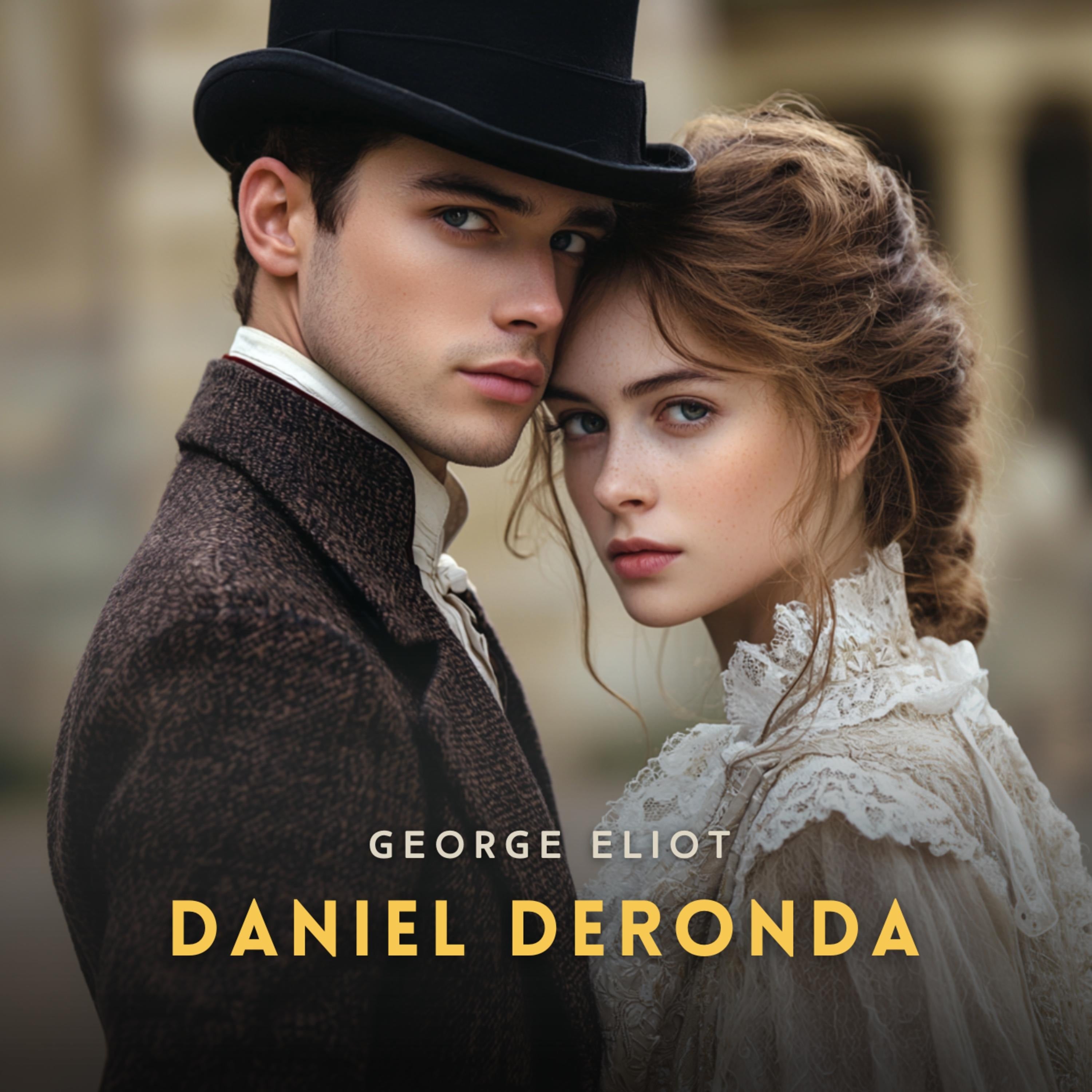 Daniel Deronda Volume 2