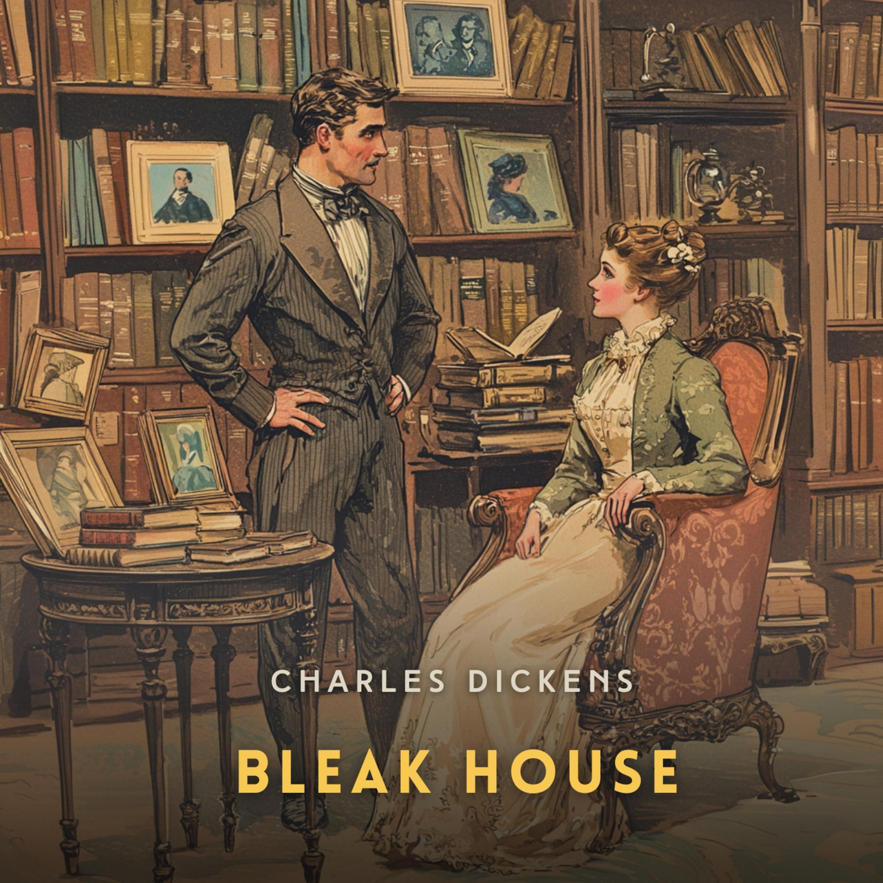 Bleak House Volume 4