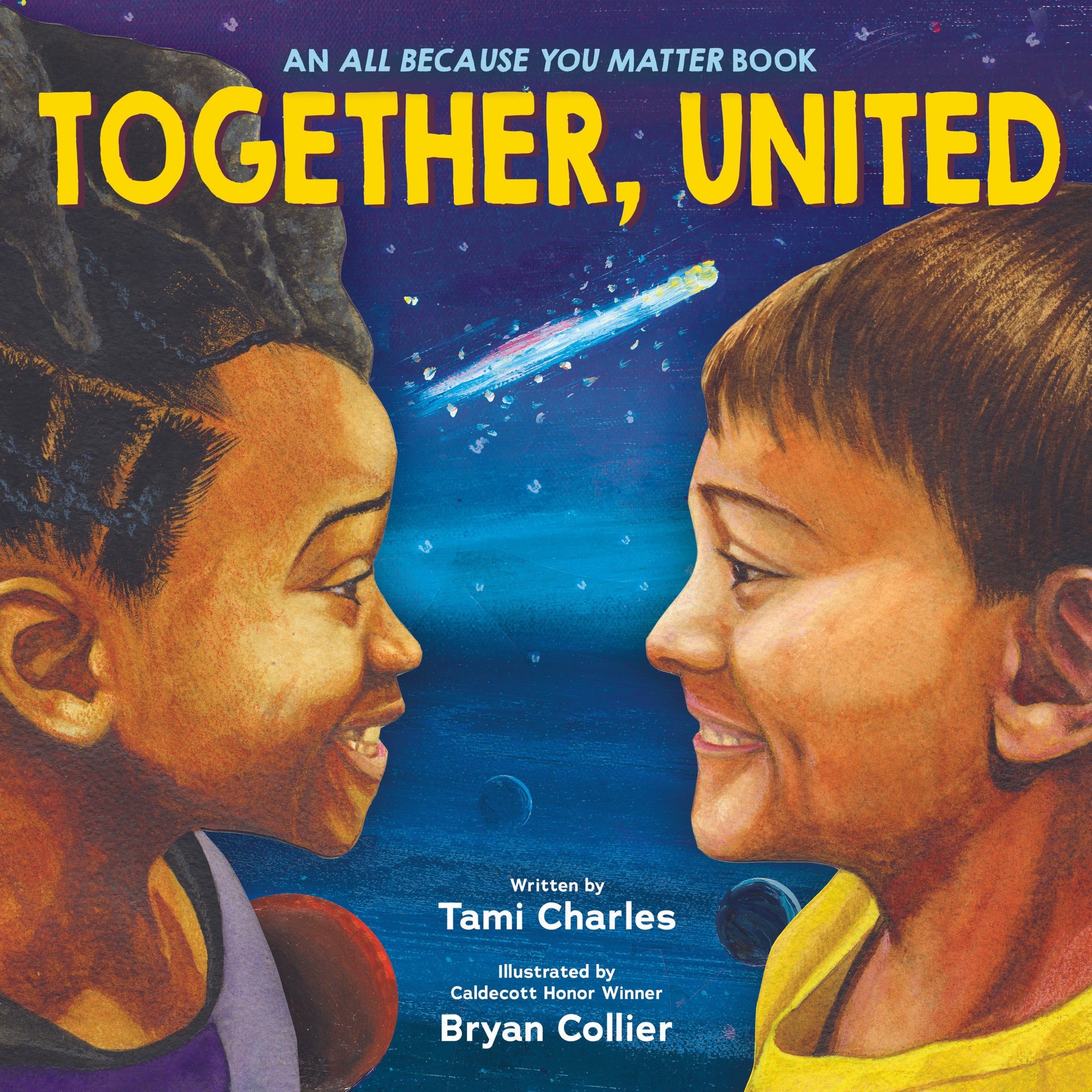 Together, United (An All Because You Matter Book)