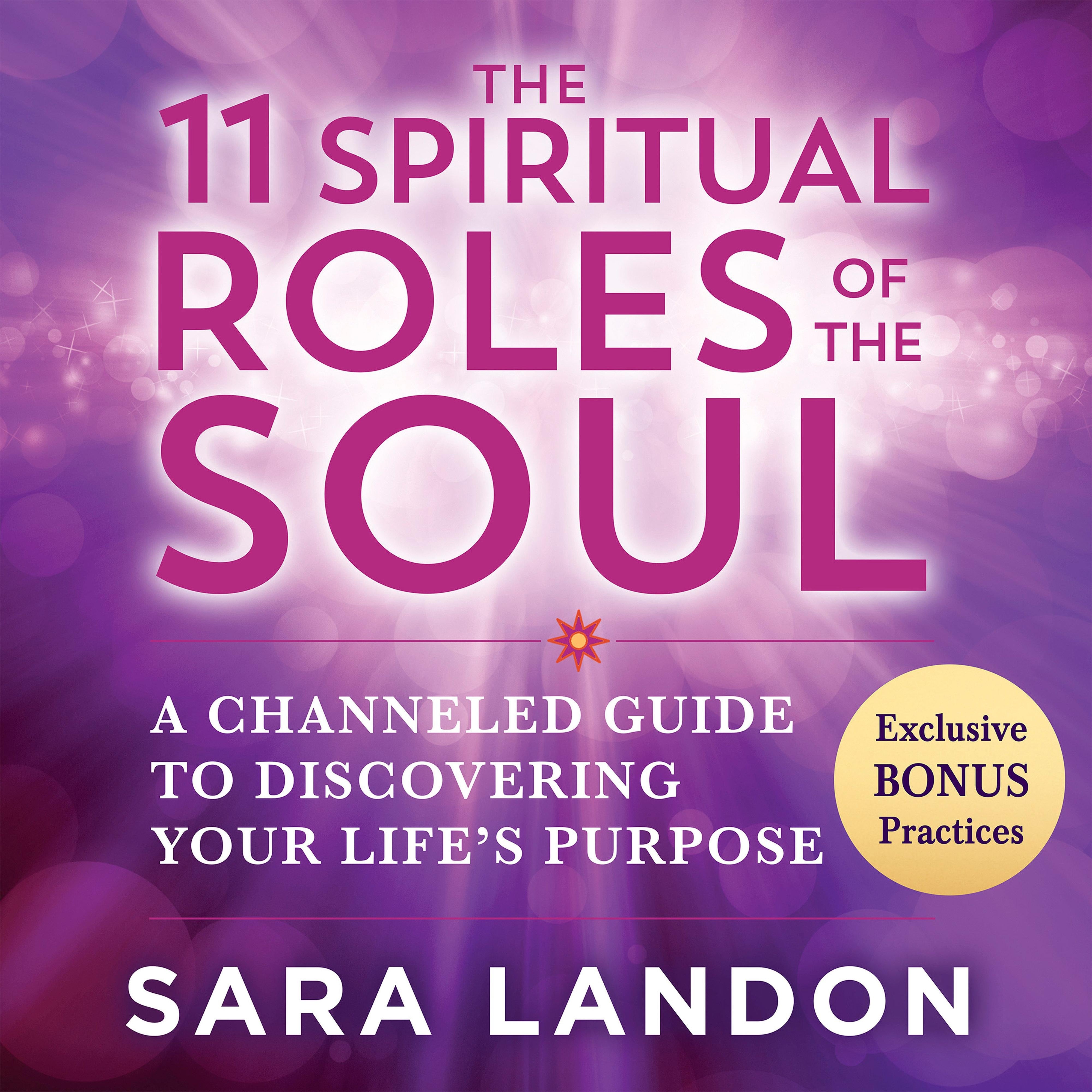 The 11 Spiritual Roles of the Soul