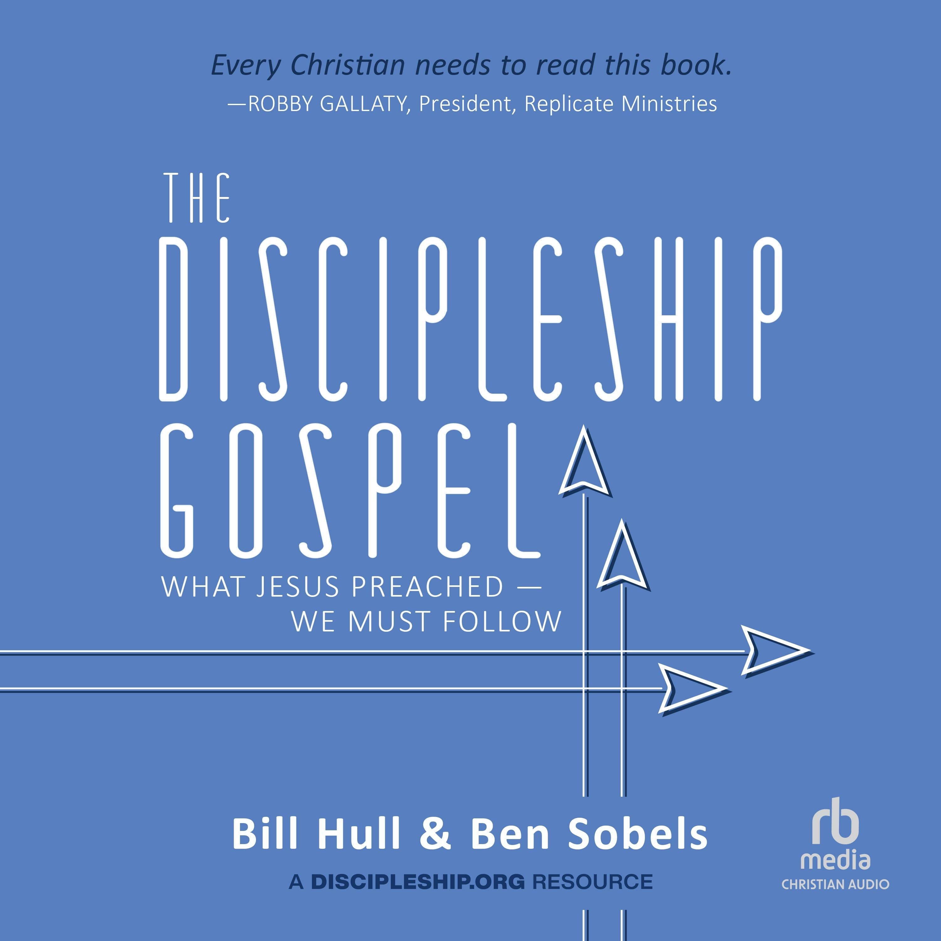 The Discipleship Gospel