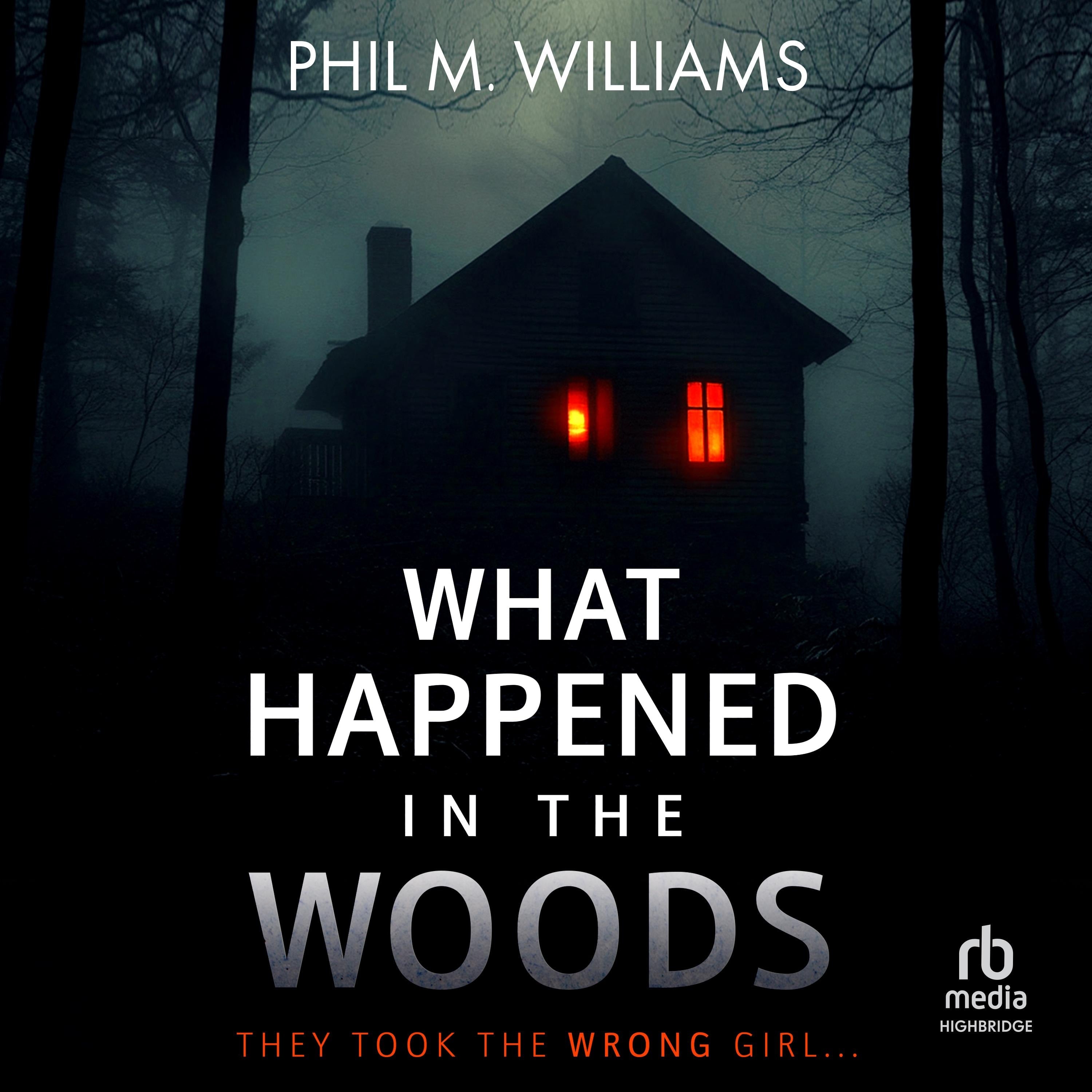 What Happened in the Woods