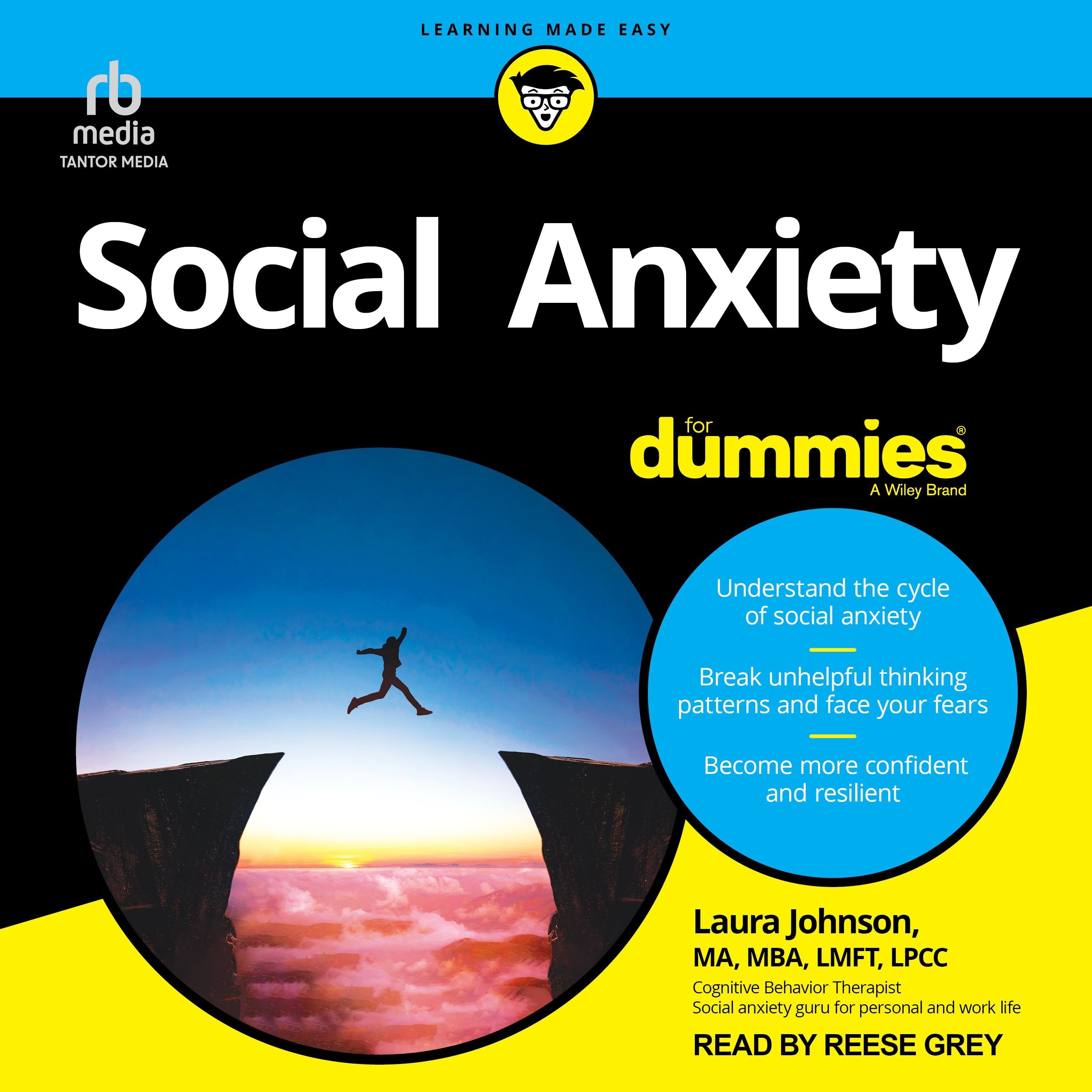 Social Anxiety For Dummies