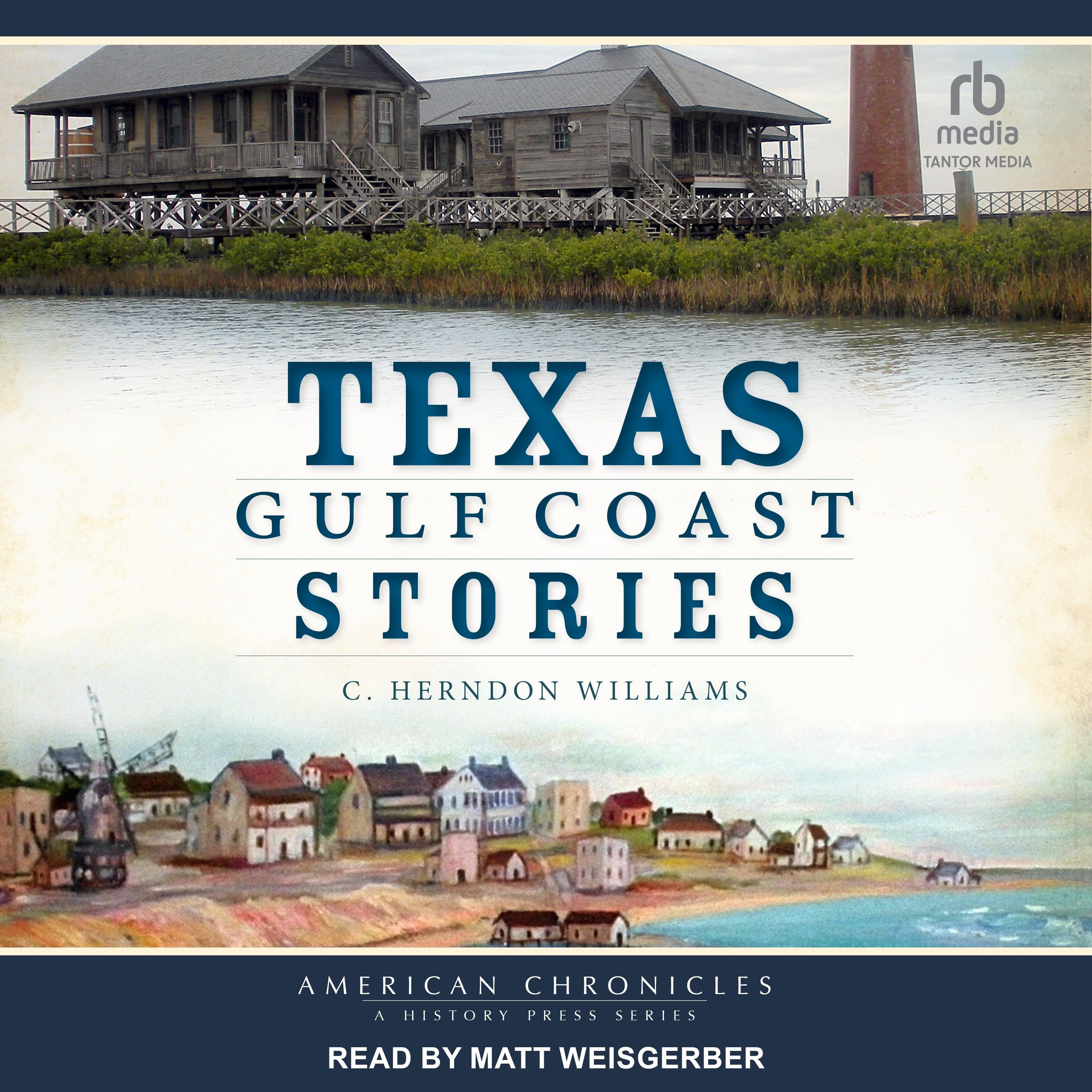 Texas Gulf Coast Stories