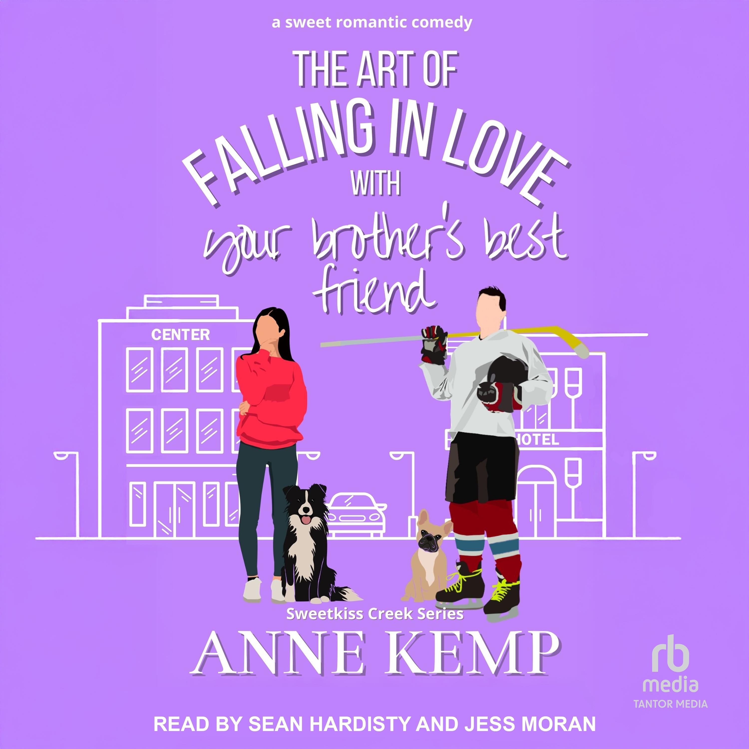 The Art of Falling in Love with Your Brother's Best Friend