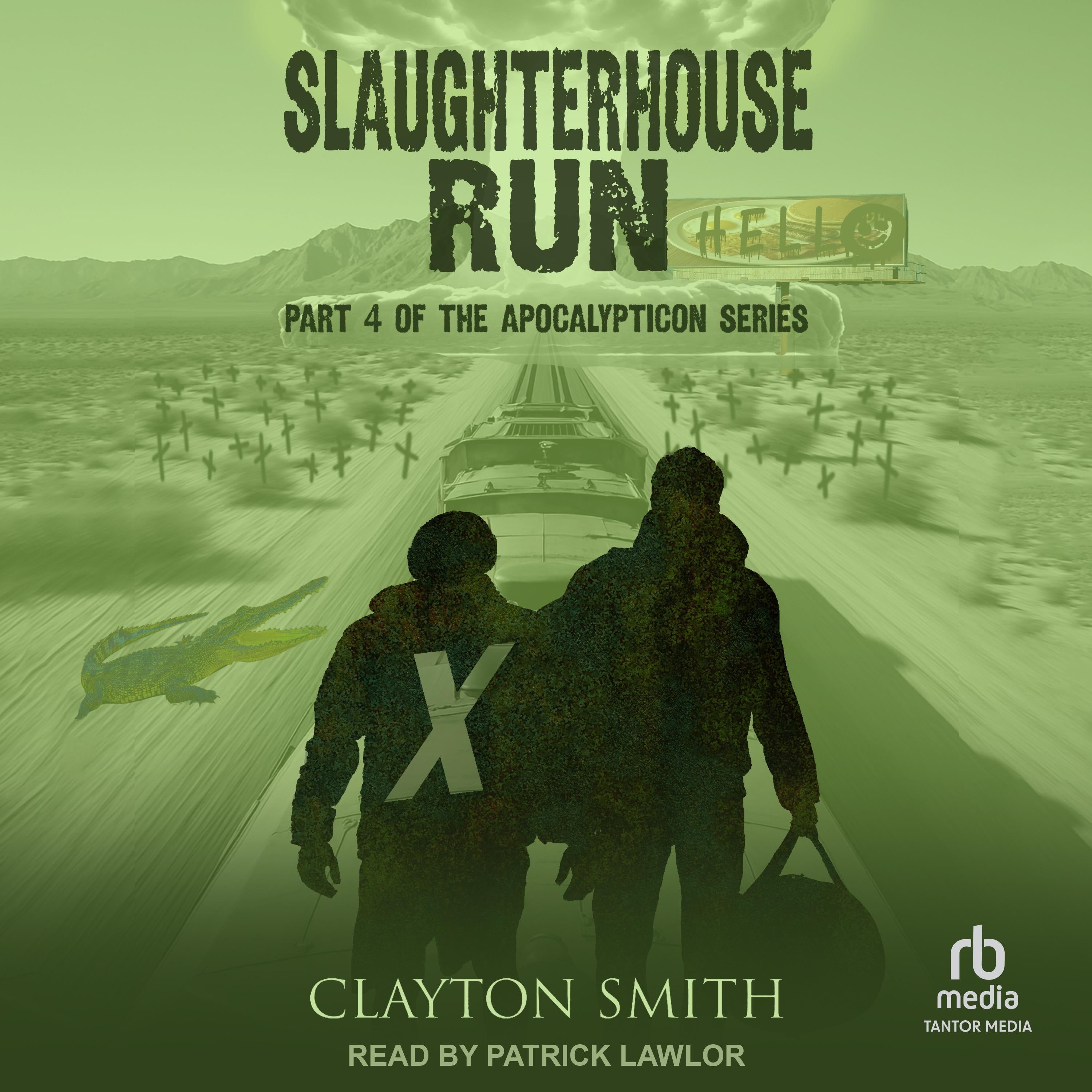 Slaughterhouse Run